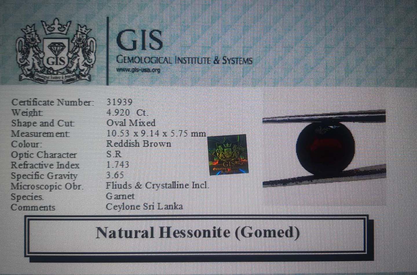 Hessonite (Gomed) 4.92 Ct. 5 GMD4328 4 Hessonite (Gomed) 4.92 Ct.