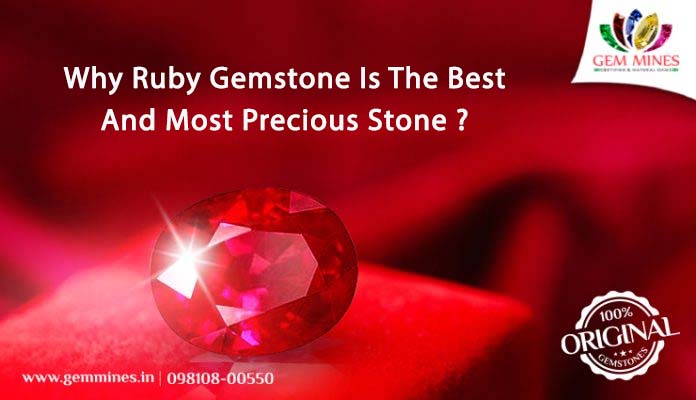 Why Ruby Gemstone Is The Best And Most Precious Stone?