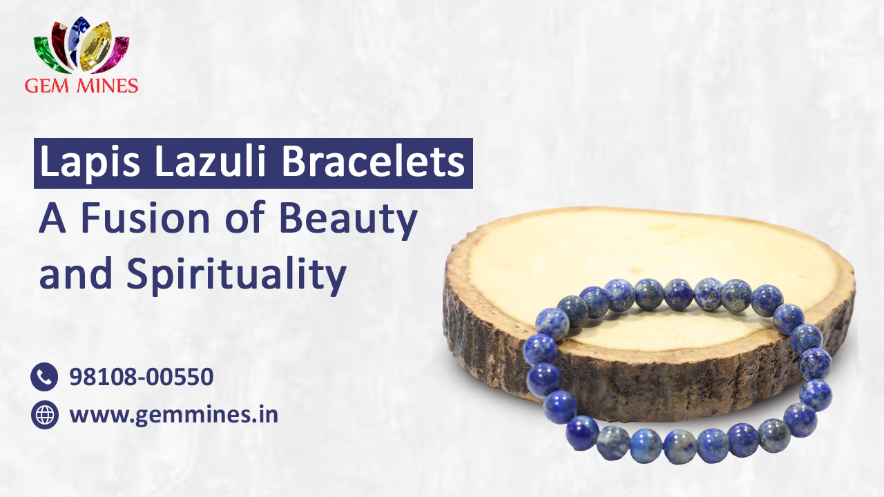 Lapis Lazuli Bracelets: A Fusion of Beauty and Spirituality