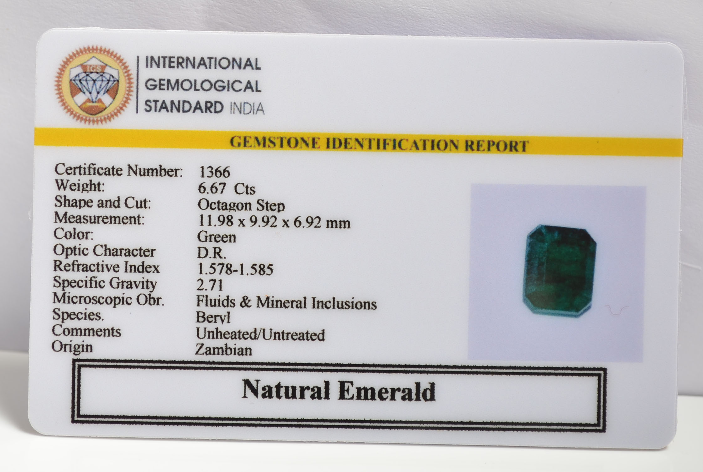 EMERALD 6.67 Ct. 3 EMRG20253 1 1 EMERALD 6.67 Ct.
