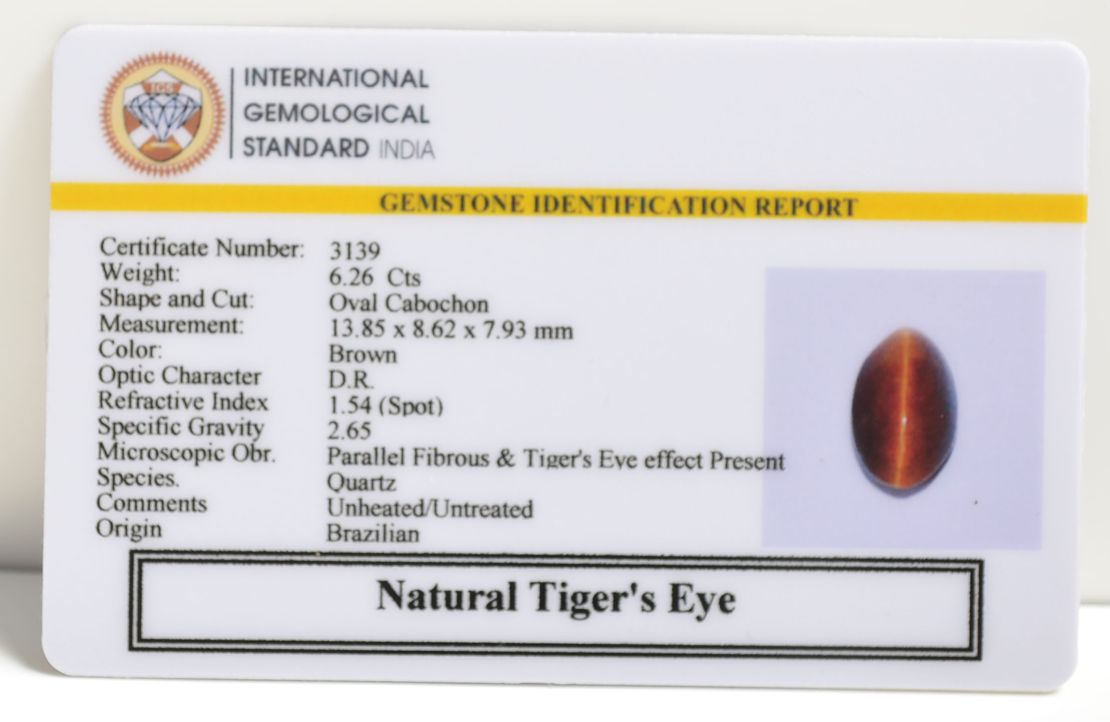TIGER'S EYE 6.26 Ct. 3 TGR110 2 TIGER'S EYE 6.26 Ct.