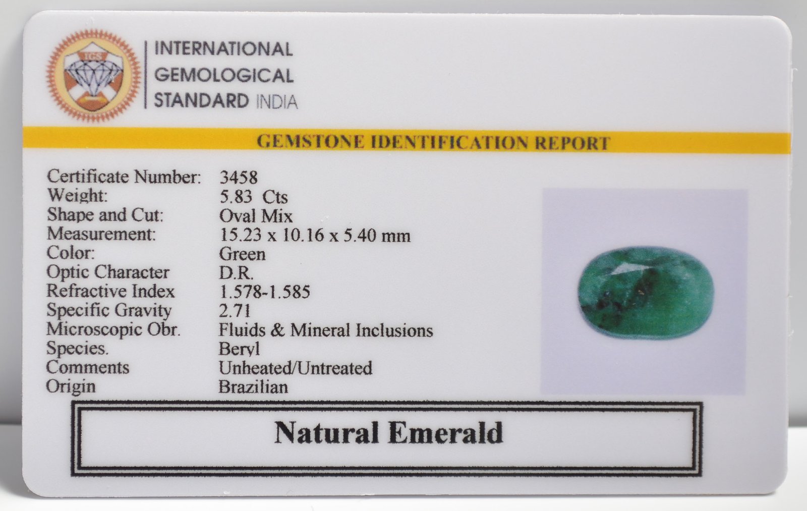 EMERALD 5.83 Ct. 3 EMRD21783 2 1 EMERALD 5.83 Ct.