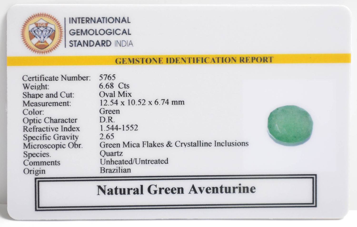GREEN AVENTURINE 6.68 Ct. 3 GAT85 2 1 GREEN AVENTURINE 6.68 Ct.