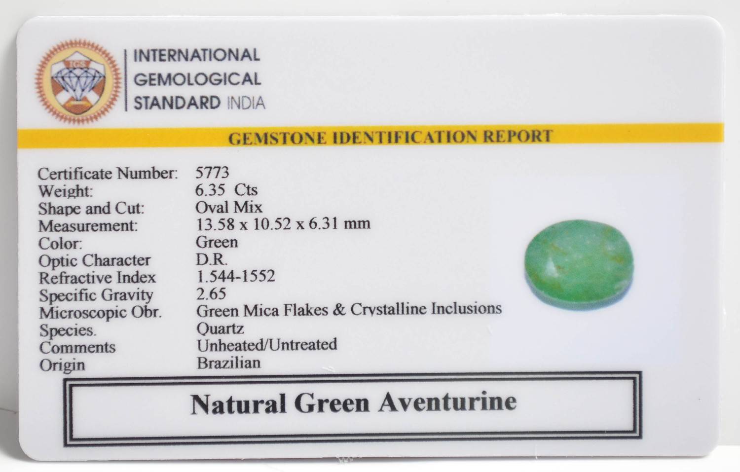 GREEN AVENTURINE 6.35 Ct. 3 GAT90 2 1 GREEN AVENTURINE 6.35 Ct.