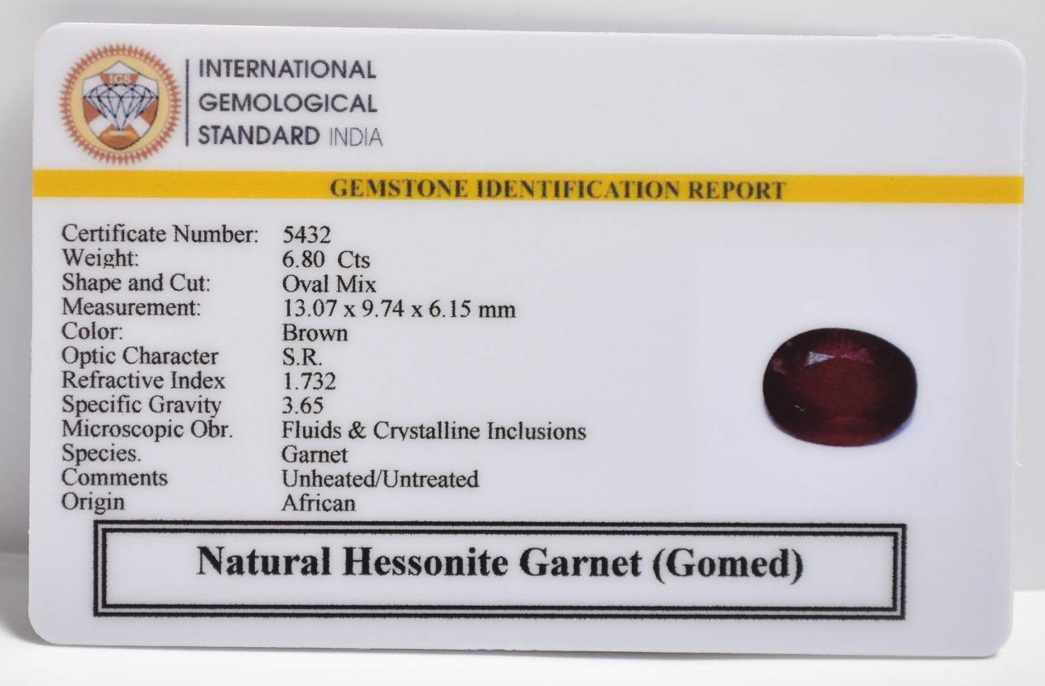 GMD7481 2 1 HESSONITE GOMED 6.8 Ct.