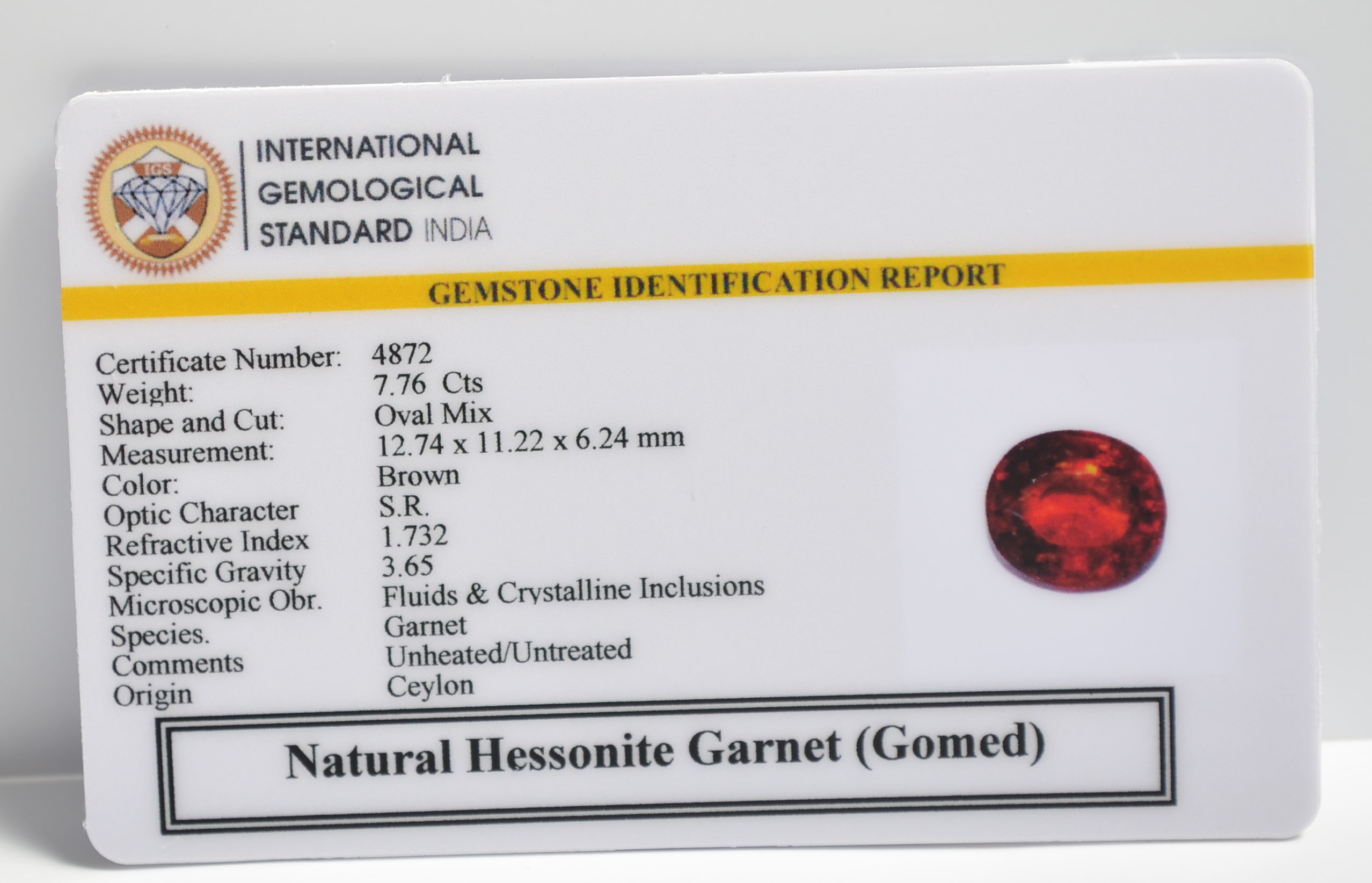 HESSONITE GOMED 7.76 Ct. 3 GMDG7148 2 1 HESSONITE GOMED 7.76 Ct.