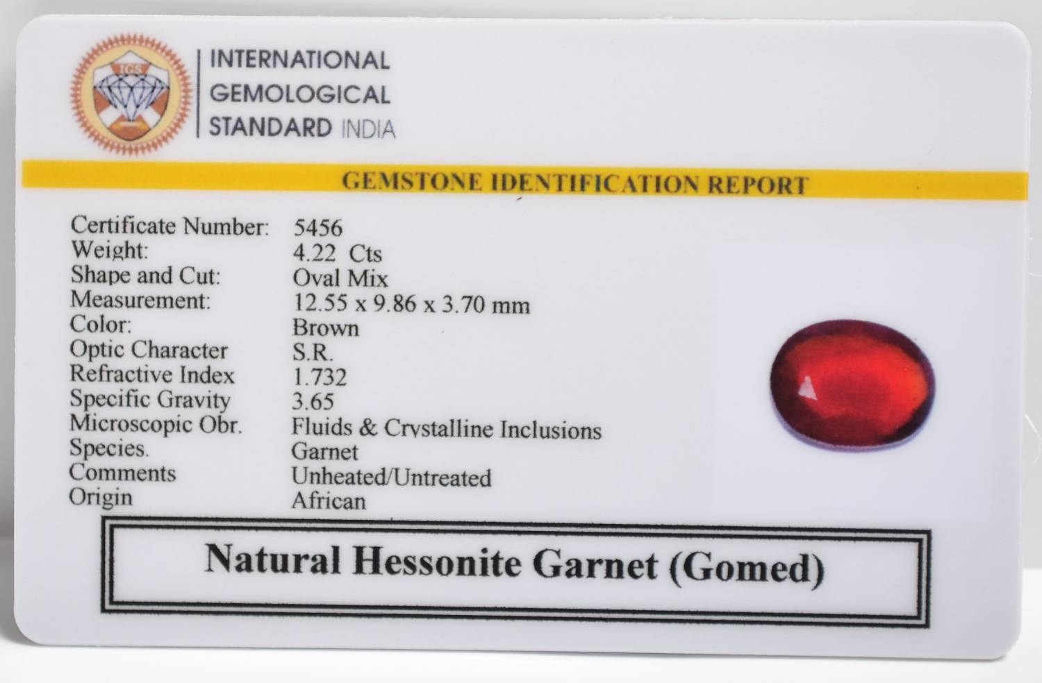 GMDG7200 2 1 HESSONITE GOMED 4.22 Ct.