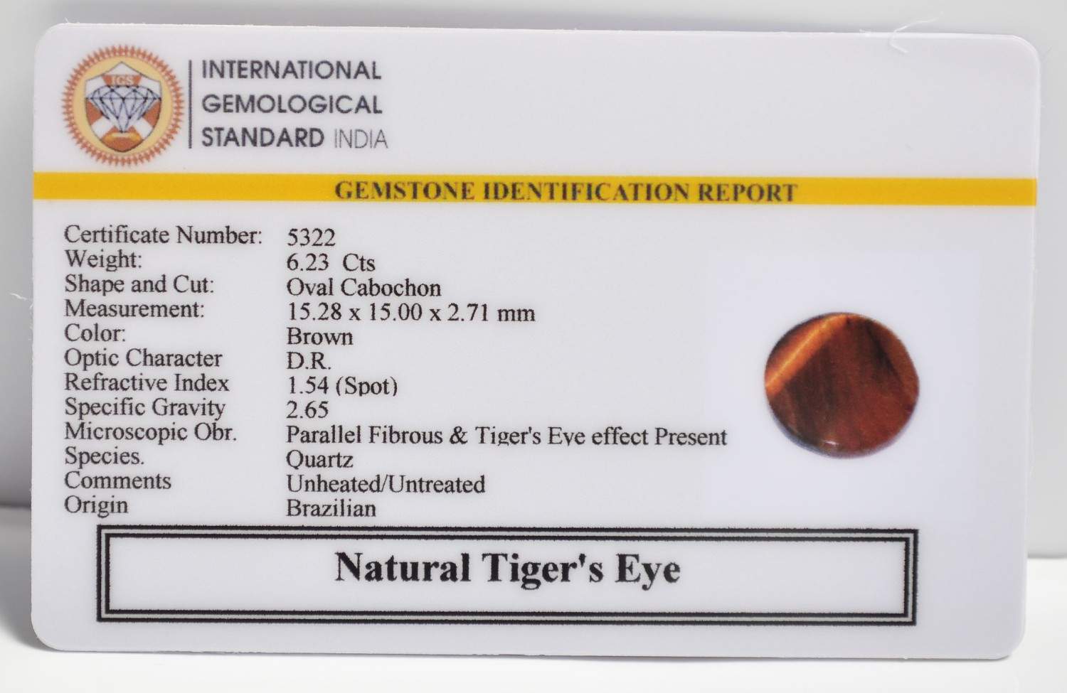 TGR226 2 1 TIGER'S EYE 6.23 Ct.