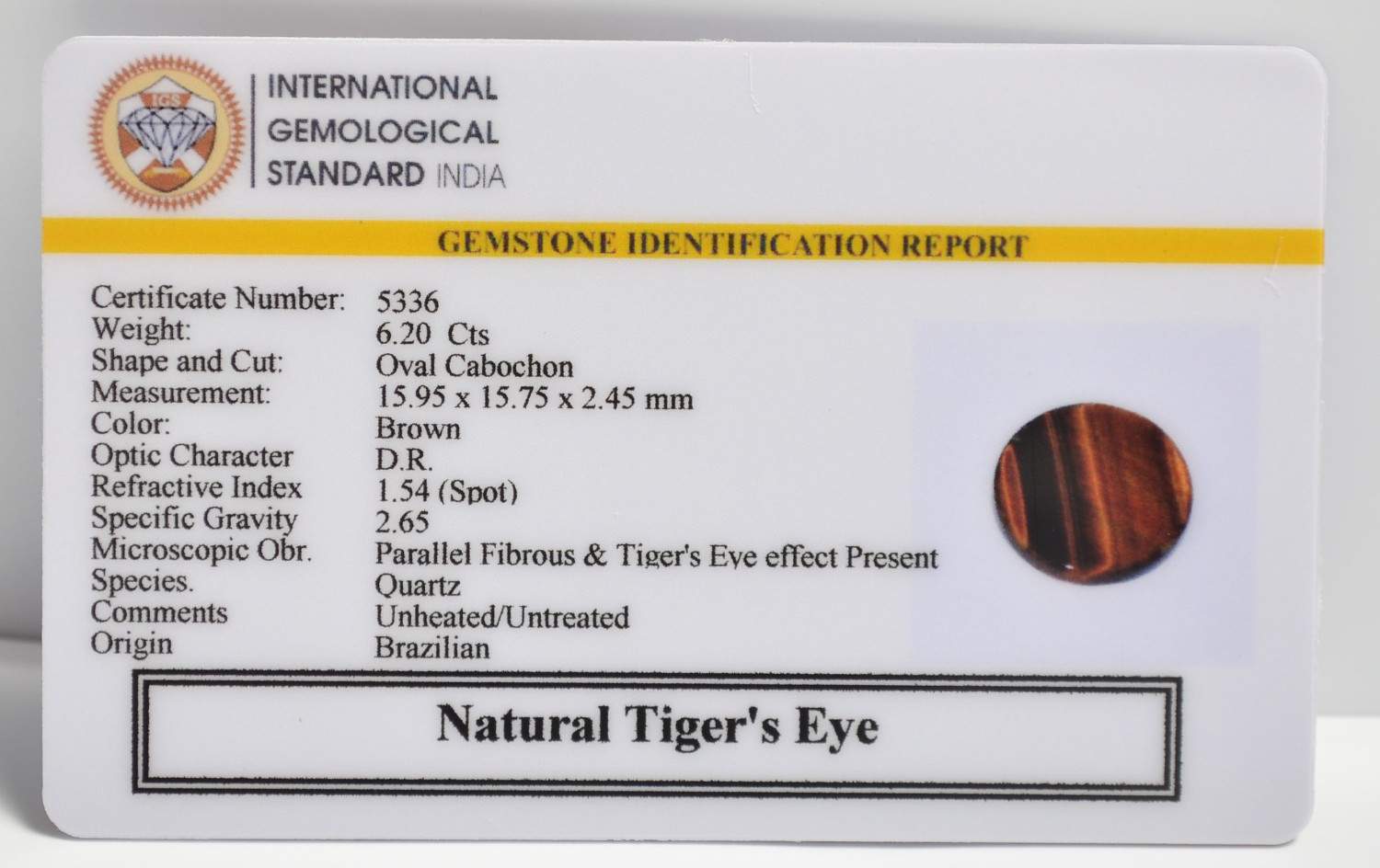TGR240 2 1 TIGER'S EYE 6.2 Ct.