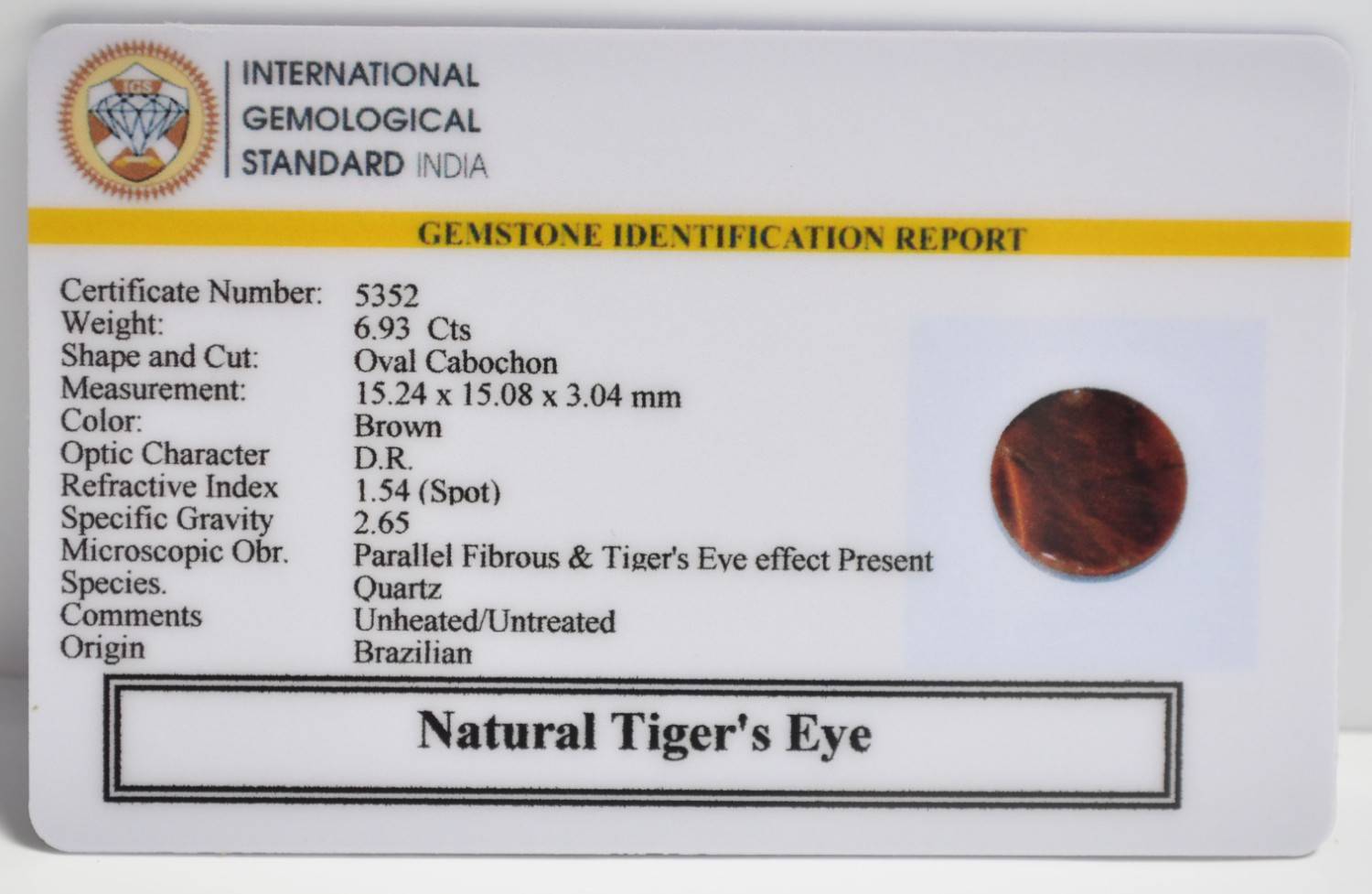 TGR255 2 1 TIGER'S EYE 6.93 Ct.