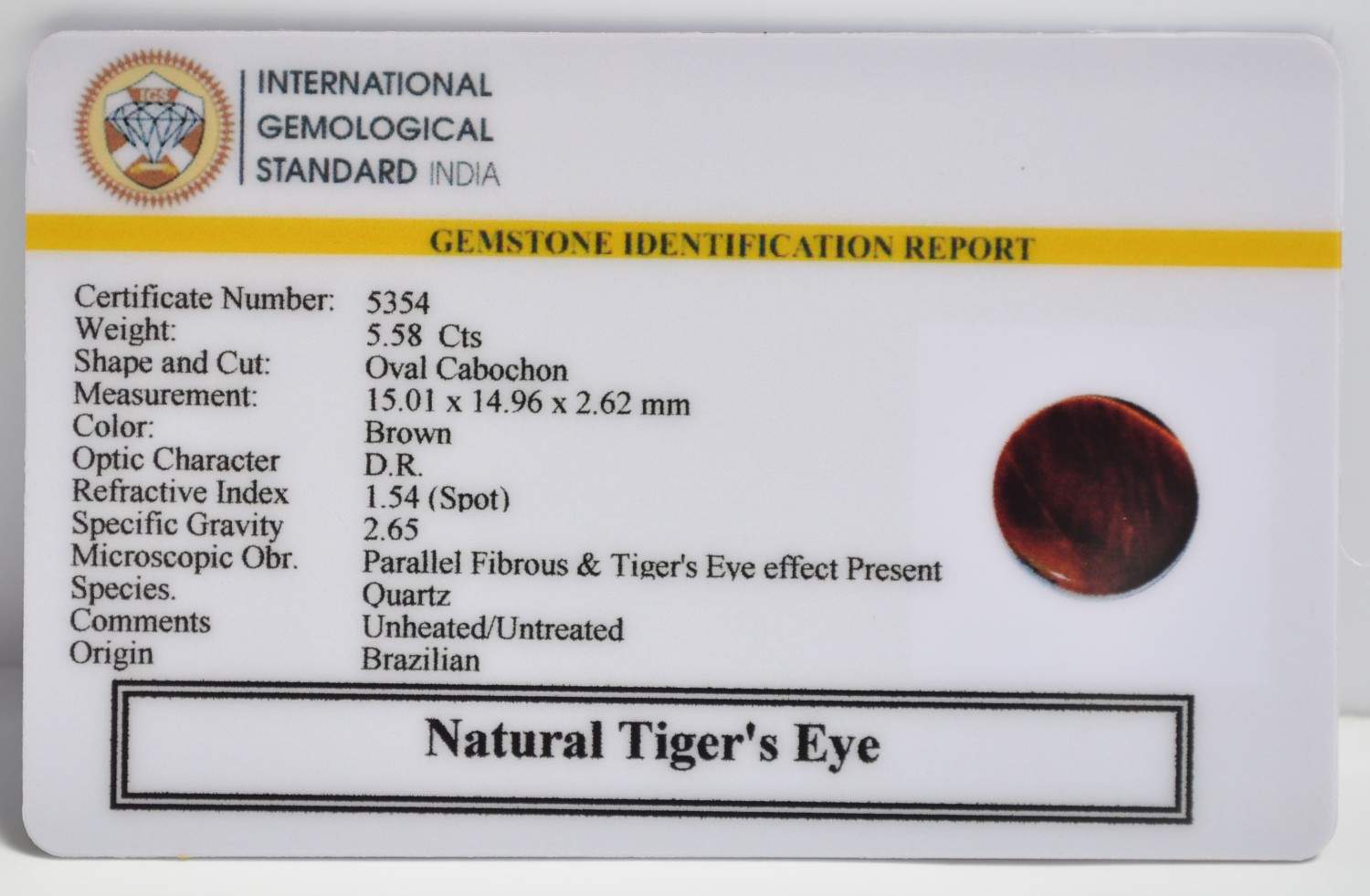 TGR257 2 1 TIGER'S EYE 5.58 Ct.