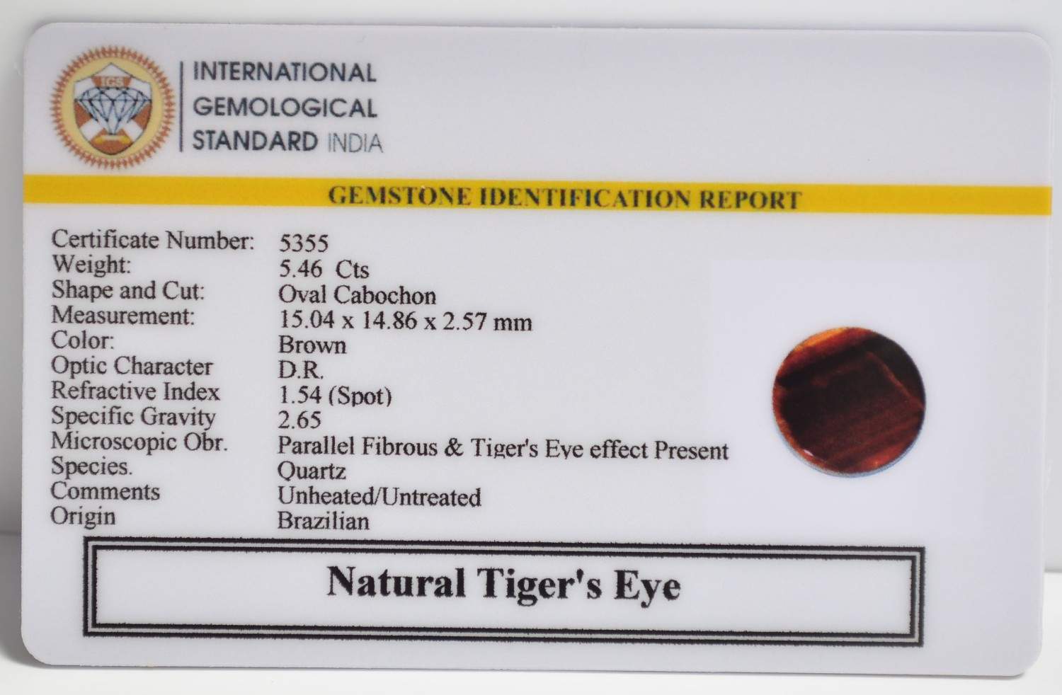 TGR258 2 1 TIGER'S EYE 5.46 Ct.