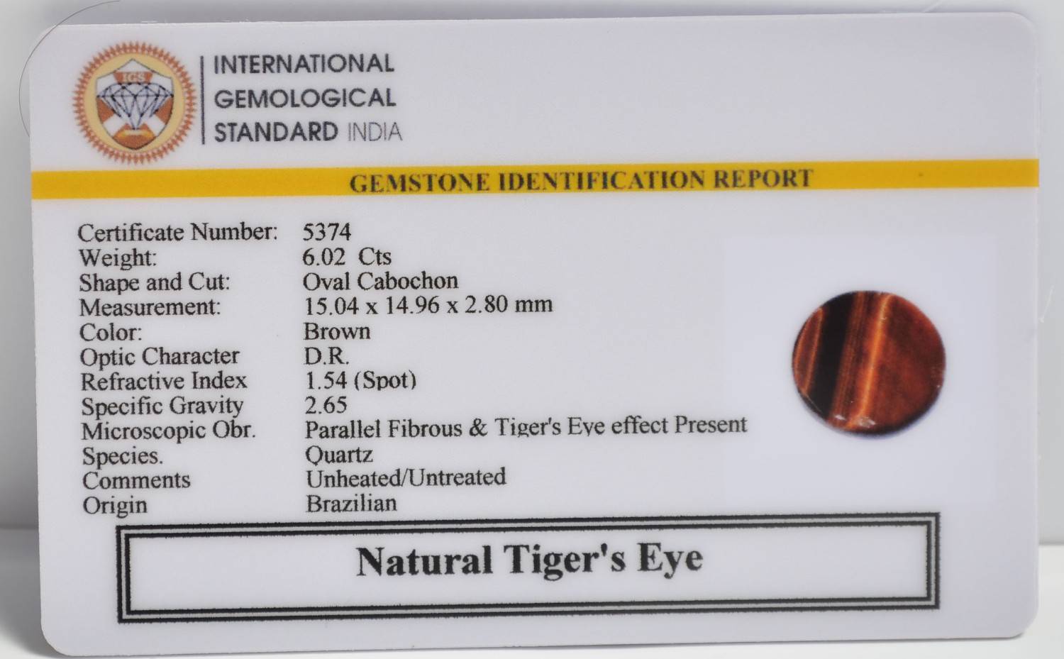 TGR272 2 1 TIGER'S EYE 6.02 Ct.