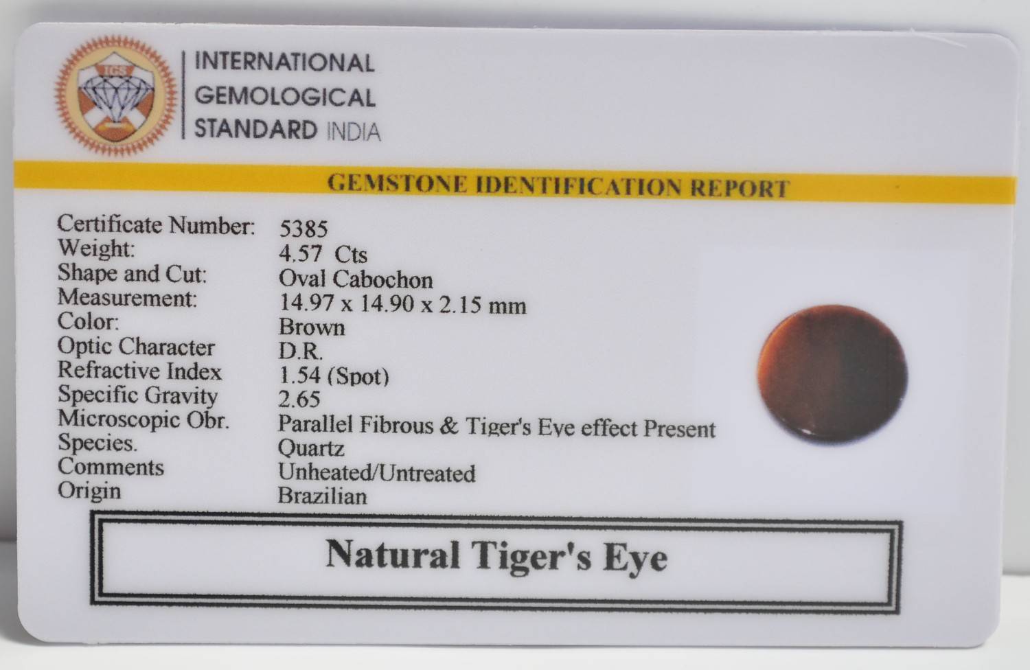 TGR281 2 1 TIGER'S EYE 4.57 Ct.