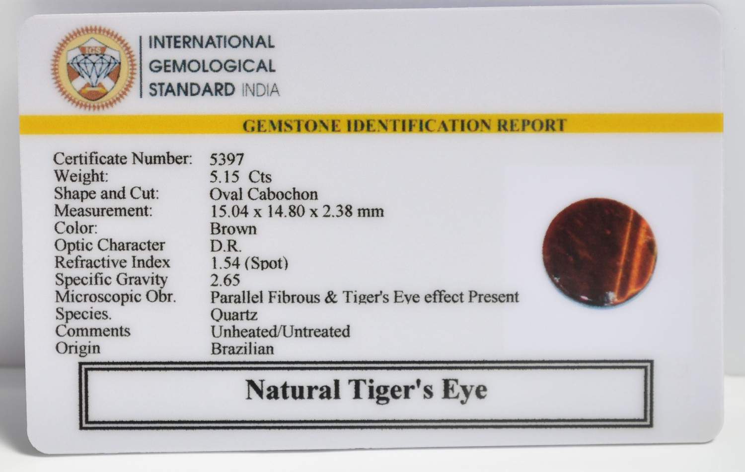 TGR289 2 1 TIGER'S EYE 5.15 Ct.