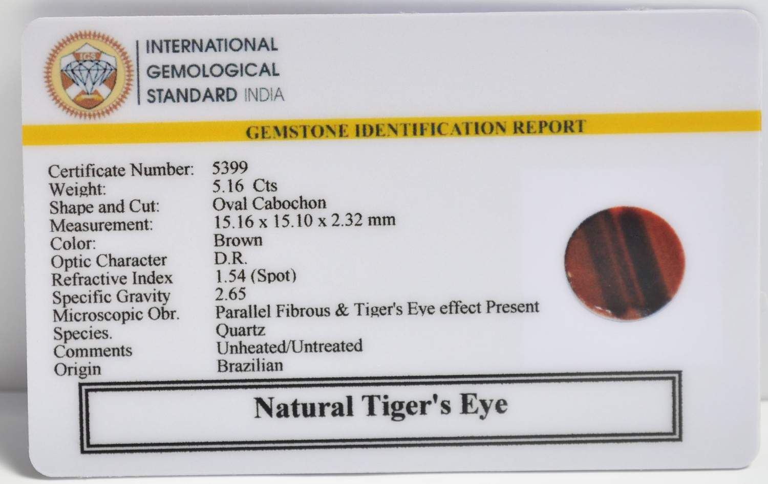 TGR290 2 1 TIGER'S EYE 5.16 Ct.