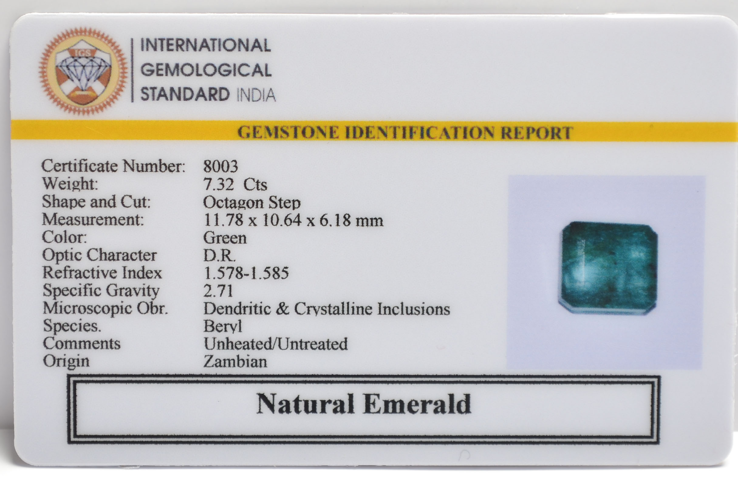 EMERALD 7.32 Ct. 3 EMRD21957 2 EMERALD 7.32 Ct.