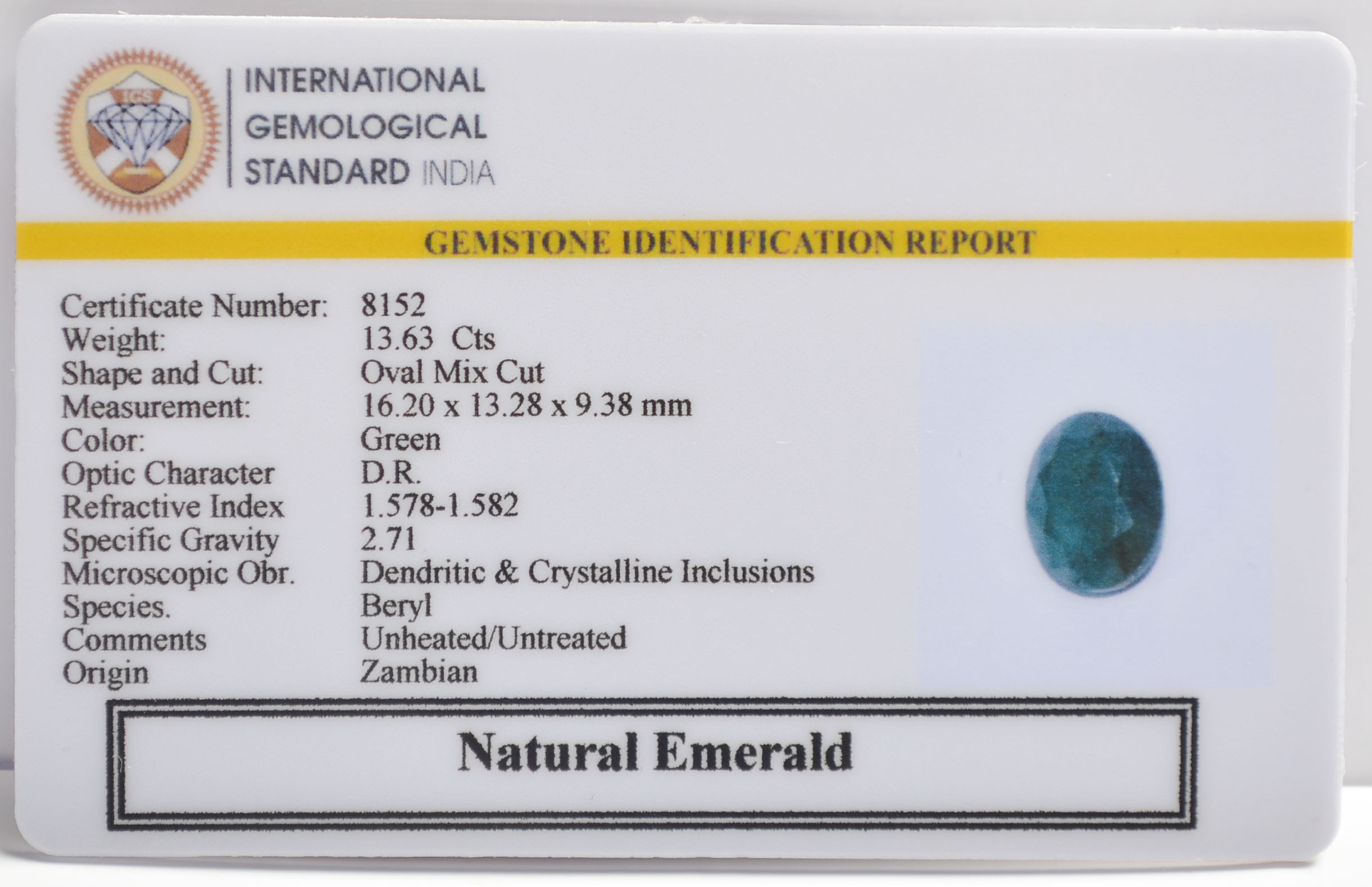 EMERALD 13.63 Ct. 3 EMRD21970 2 EMERALD 13.63 Ct.