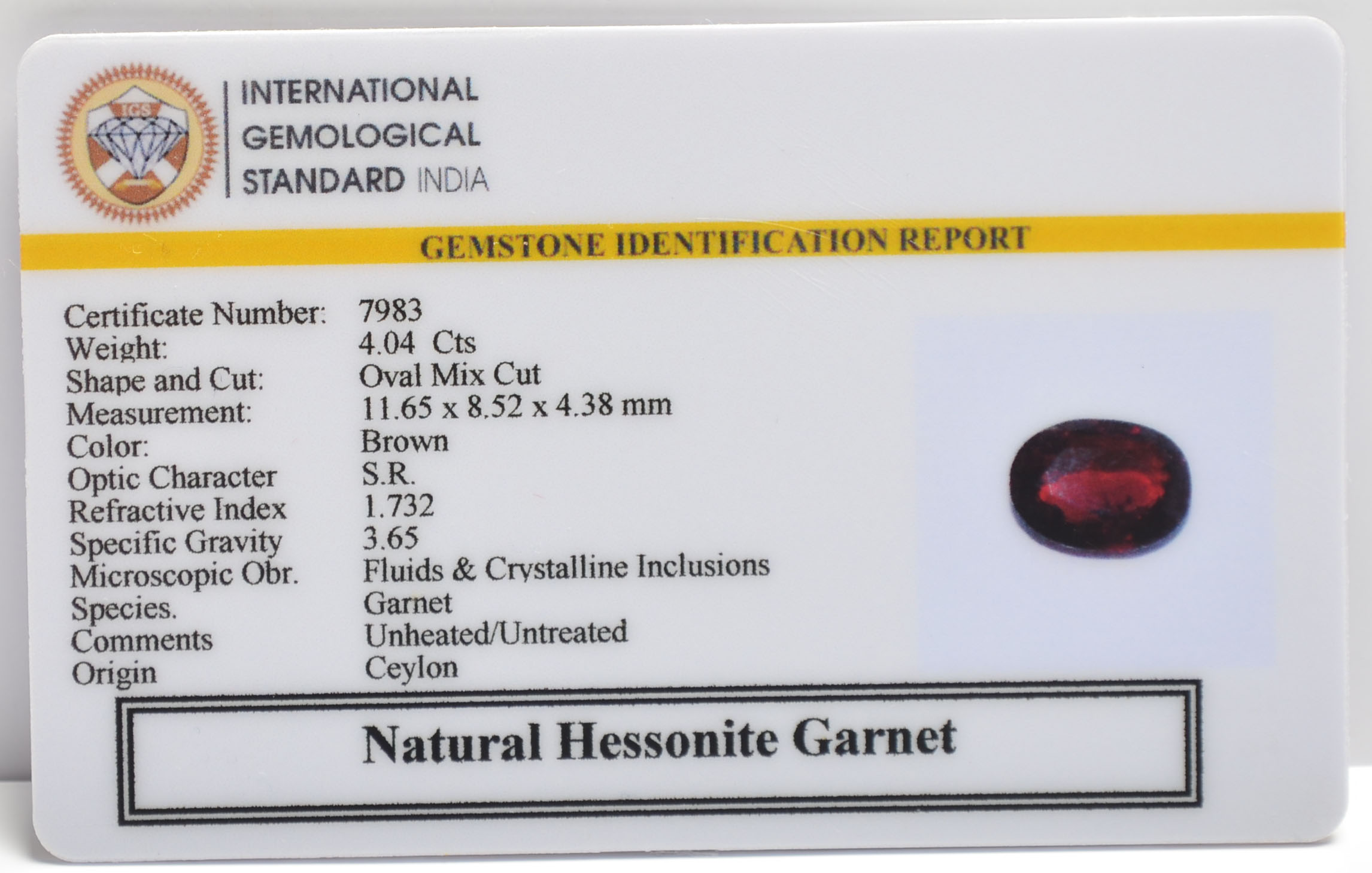 HESSONITE GOMED 4.04 Ct. 3 GMD7588 2 HESSONITE GOMED 4.04 Ct.