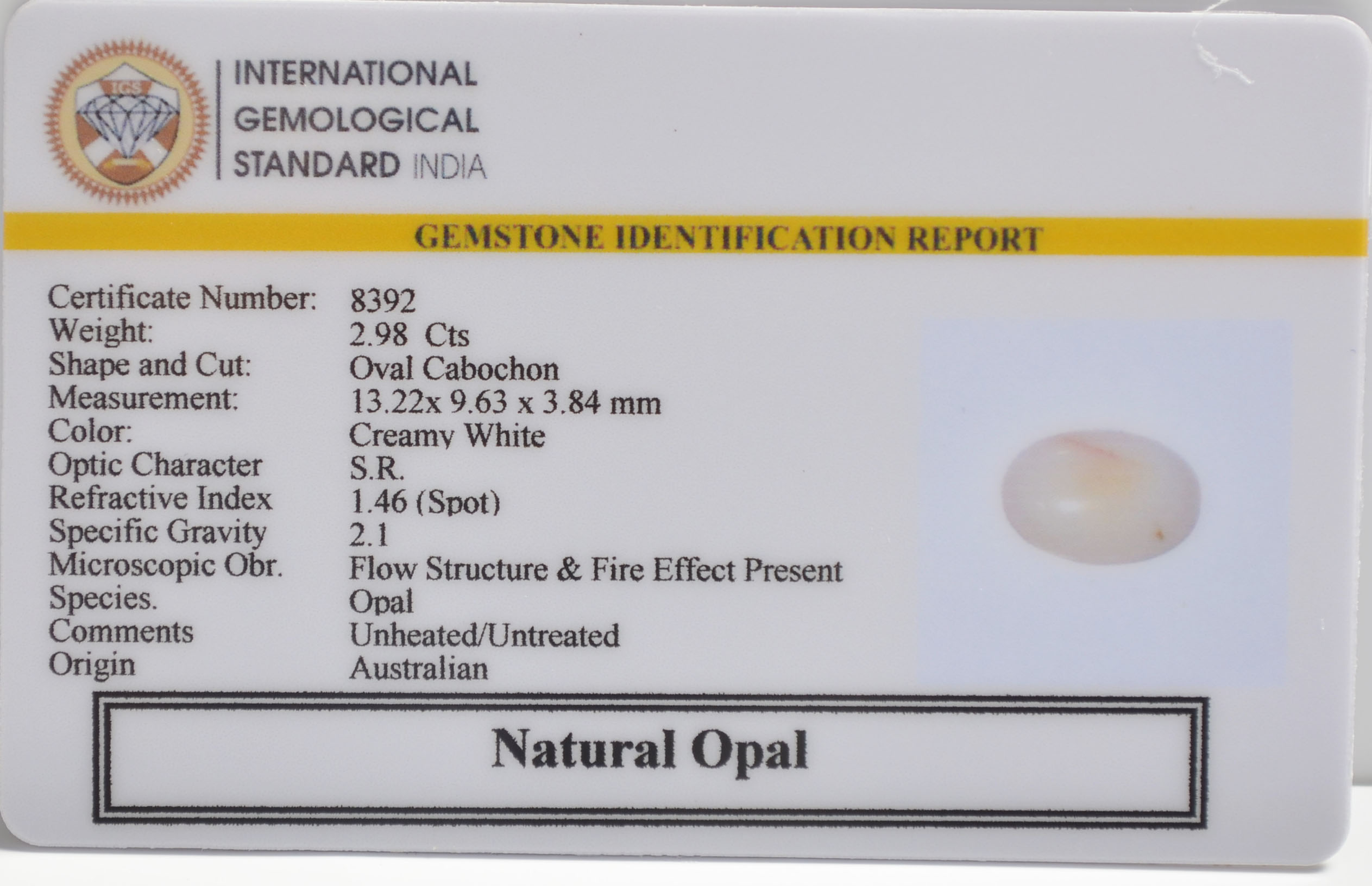 OPAL 2.98 Ct. 3 OPL9599 2 OPAL 2.98 Ct.