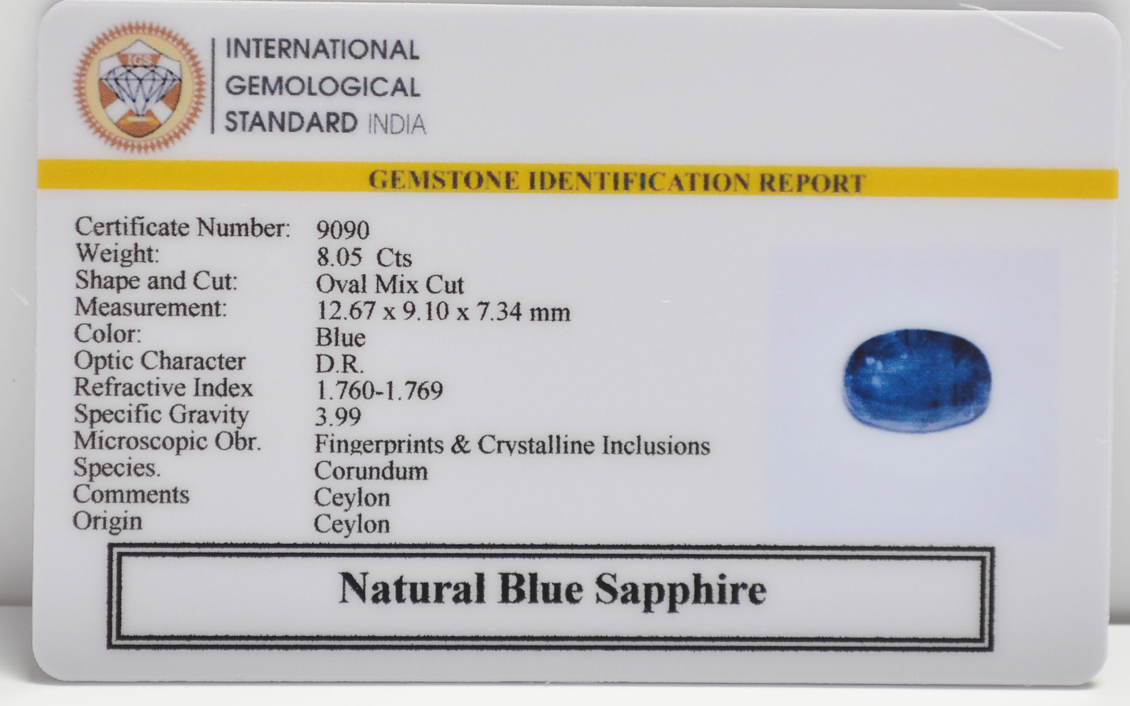 BLUE SAPPHIRE 8.05 Ct. 3 BSPG14861 2 BLUE SAPPHIRE 8.05 Ct.