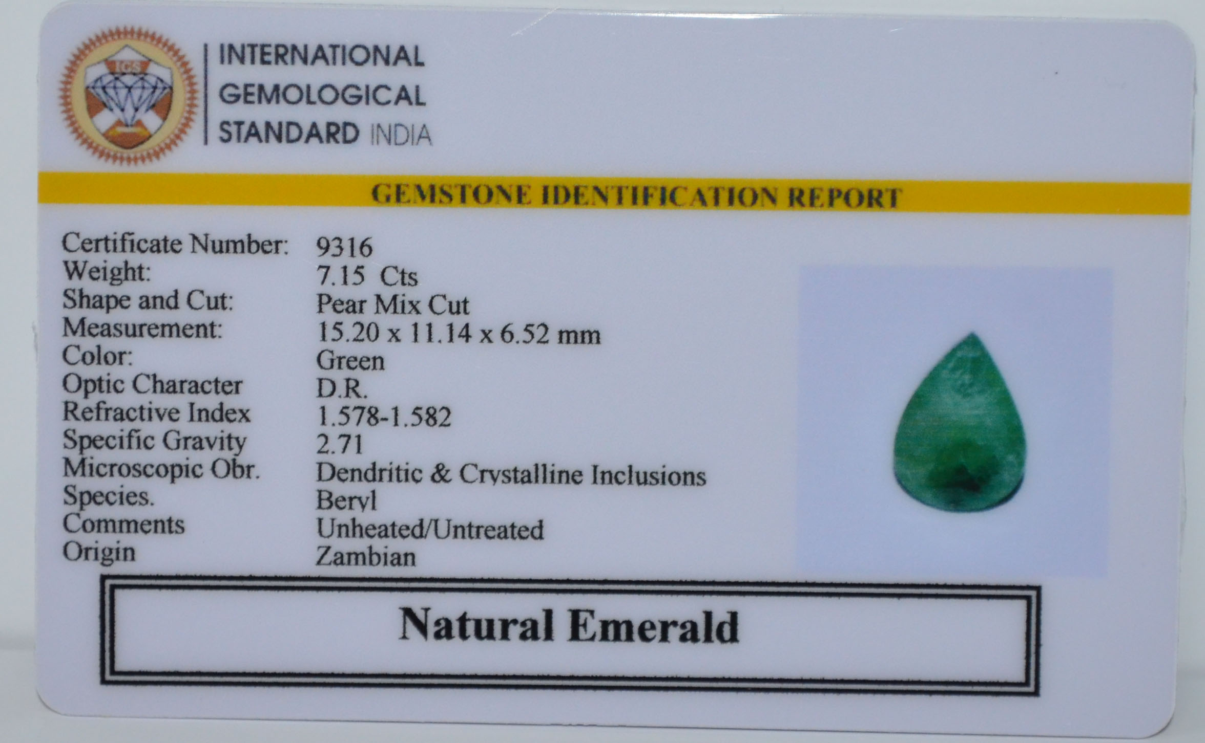 EMERALD 7.15 Ct. 3 EMRD22037 2 EMERALD 7.15 Ct.