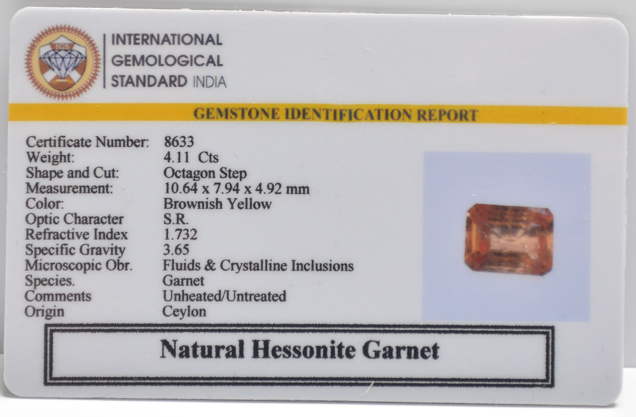 HESSONITE GOMED 4.11 Ct. 3 GMD7612 2 HESSONITE GOMED 4.11 Ct.
