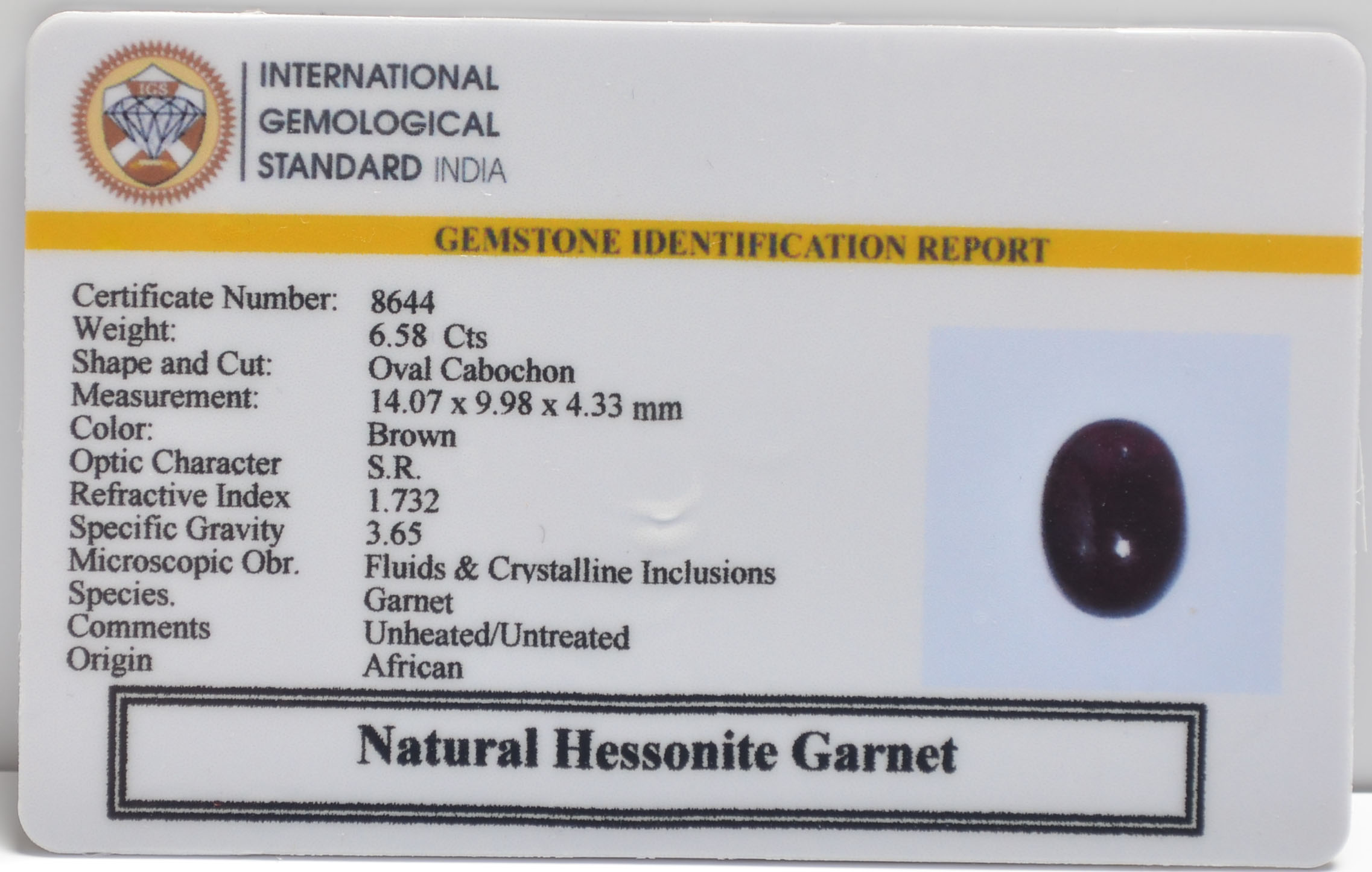 HESSONITE GOMED 6.58 Ct. 3 GMD7620 2 HESSONITE GOMED 6.58 Ct.