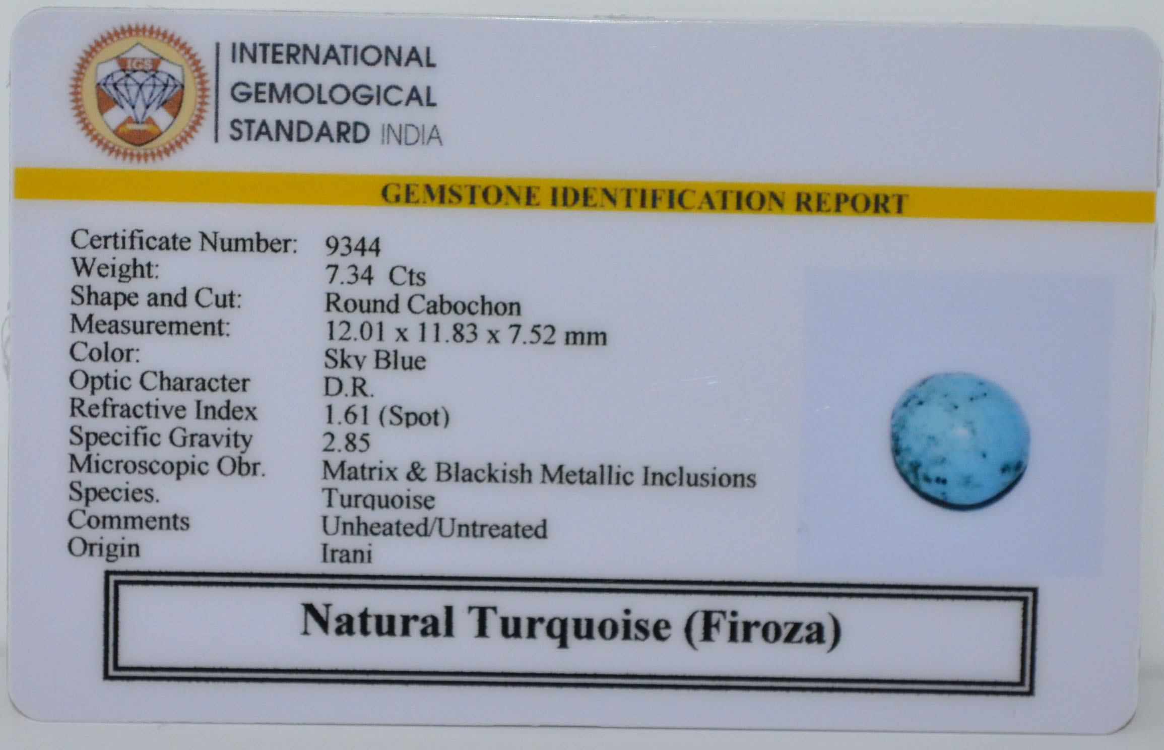 TURQUOISE 7.34 Ct. 3 TUR2930 2 TURQUOISE 7.34 Ct.