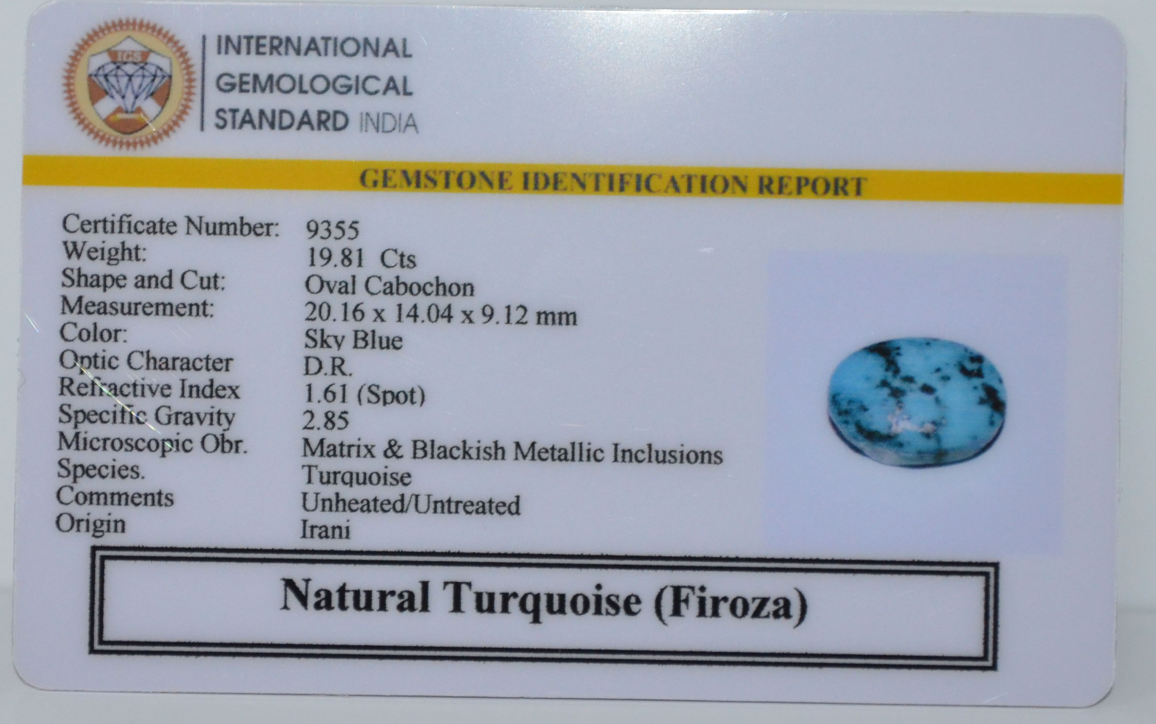 TURQUOISE 19.81 Ct. 3 TUR2939 2 TURQUOISE 19.81 Ct.