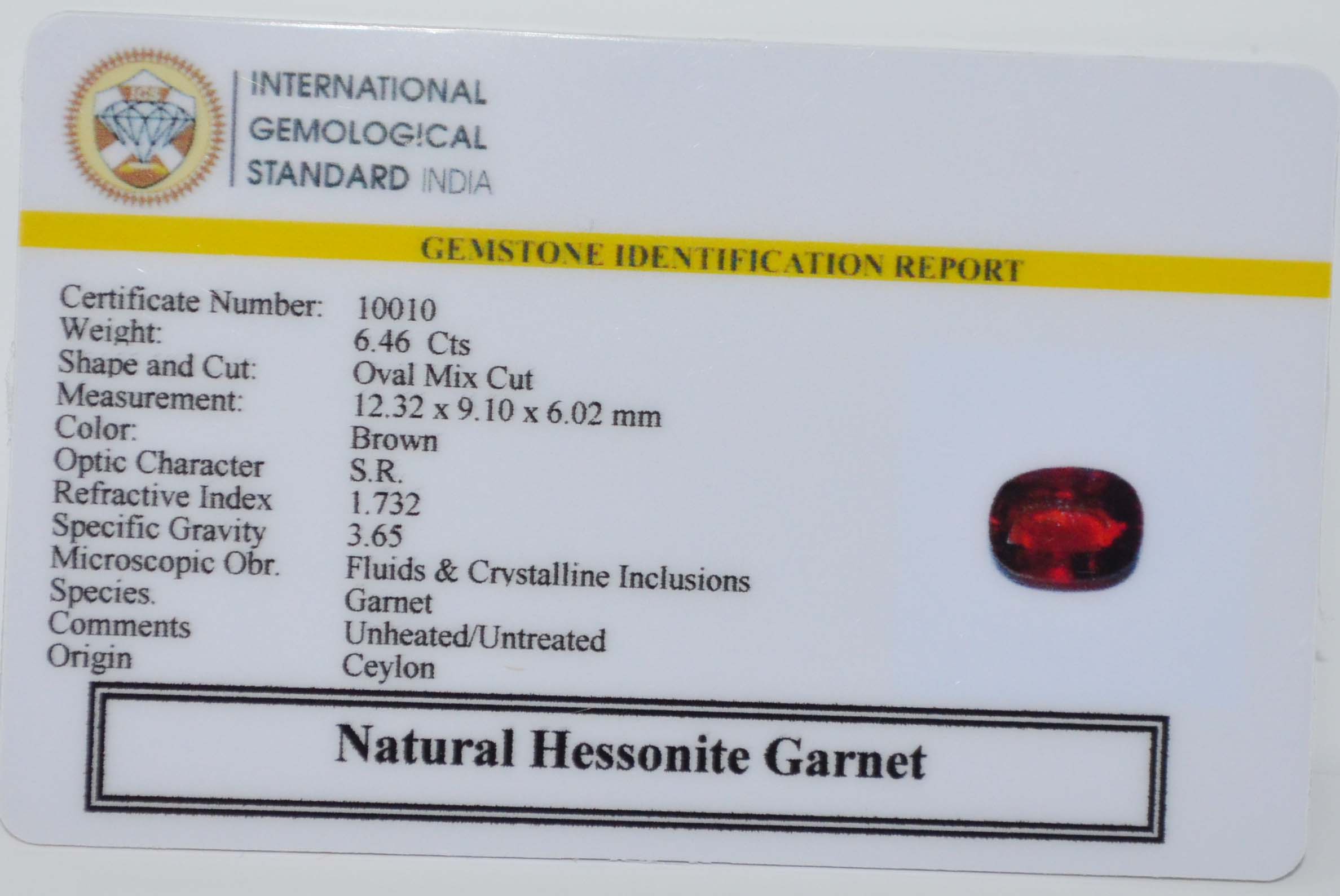HESSONITE GOMED 6.46 Ct. 3 GMDG7268 2 HESSONITE GOMED 6.46 Ct.