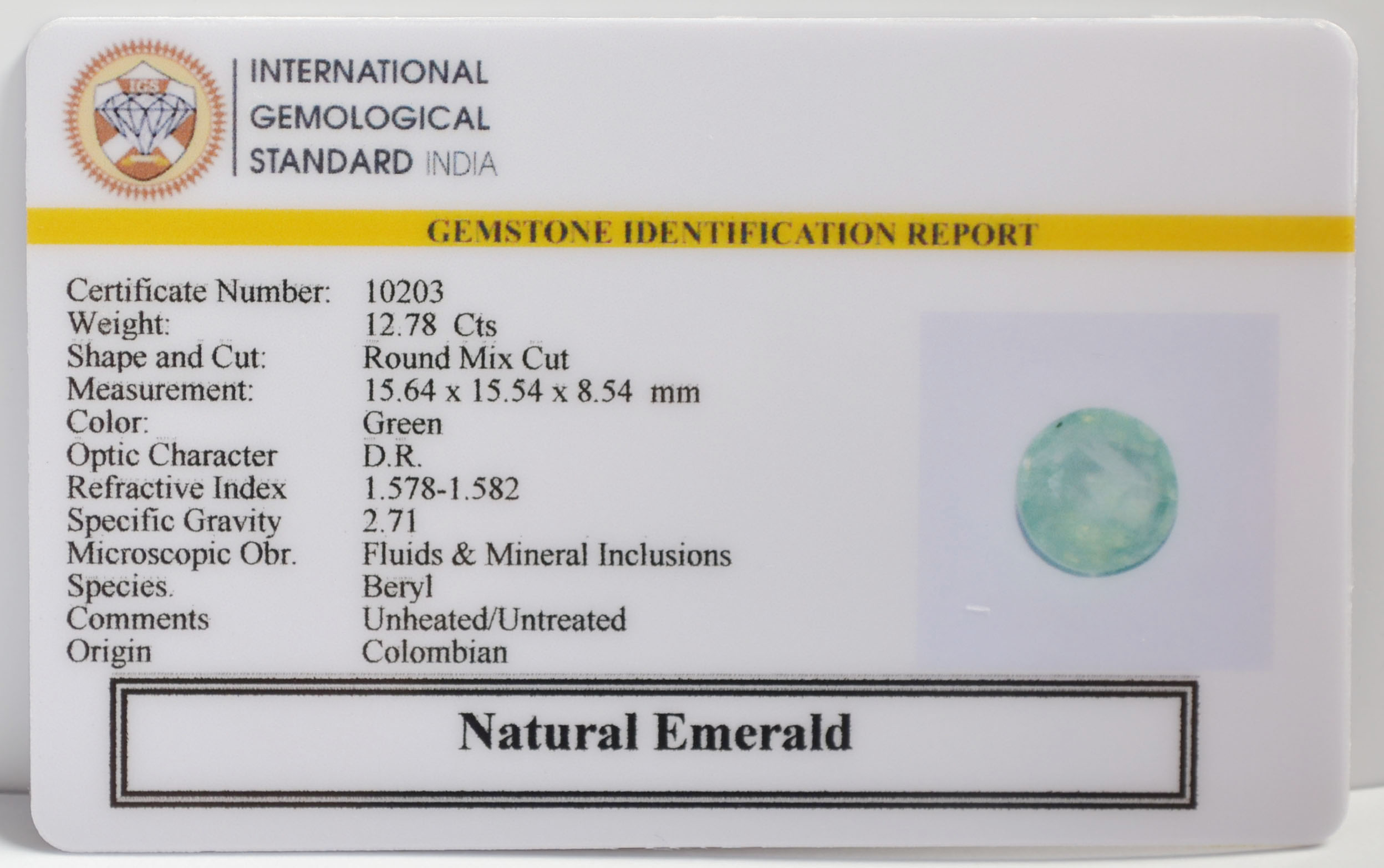 EMERALD 12.78 Ct. 3 EMR22125 2 EMERALD 12.78 Ct.
