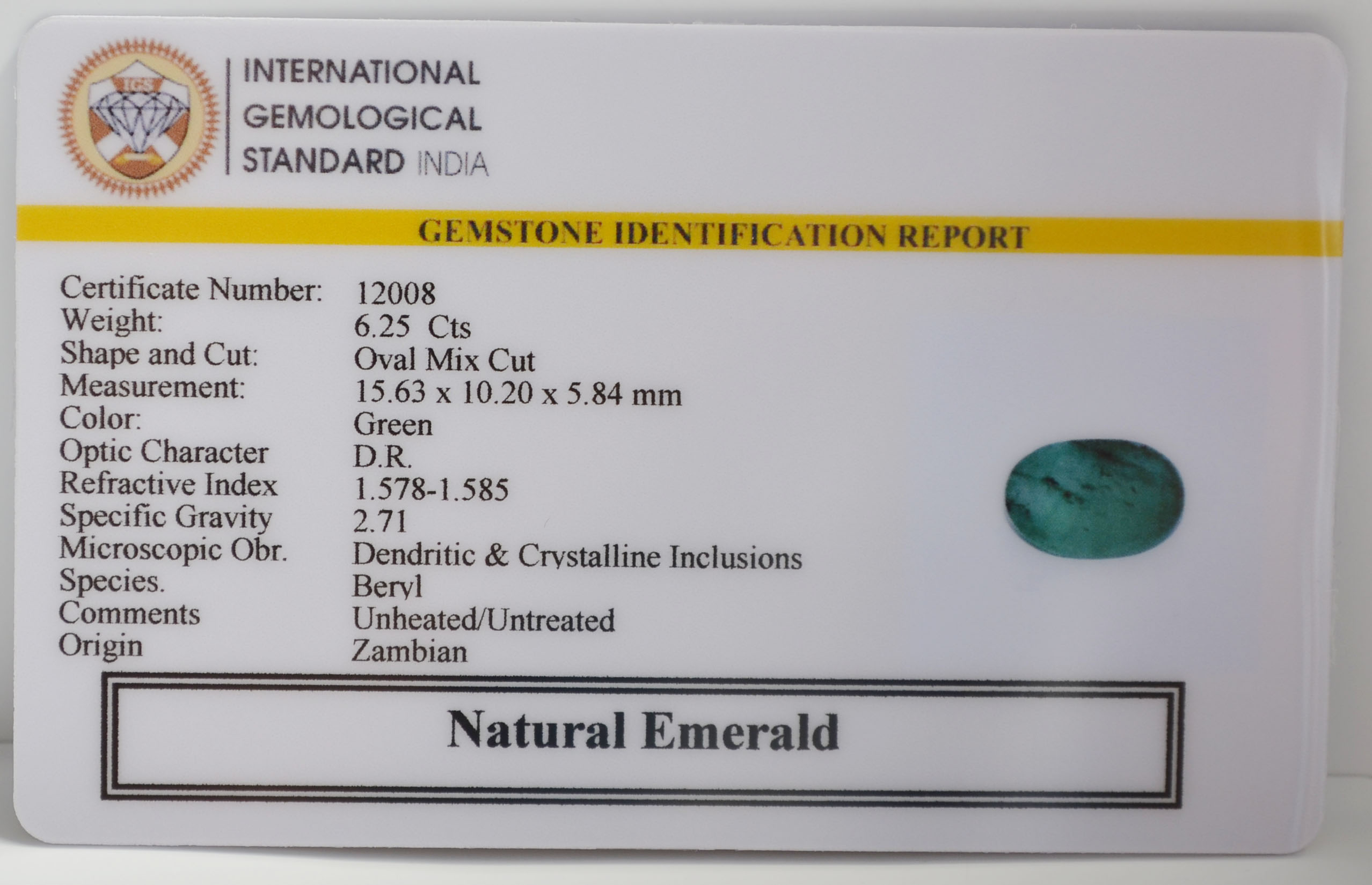 EMERALD 6.25 Ct. 3 EMR22810 2 EMERALD 6.25 Ct.