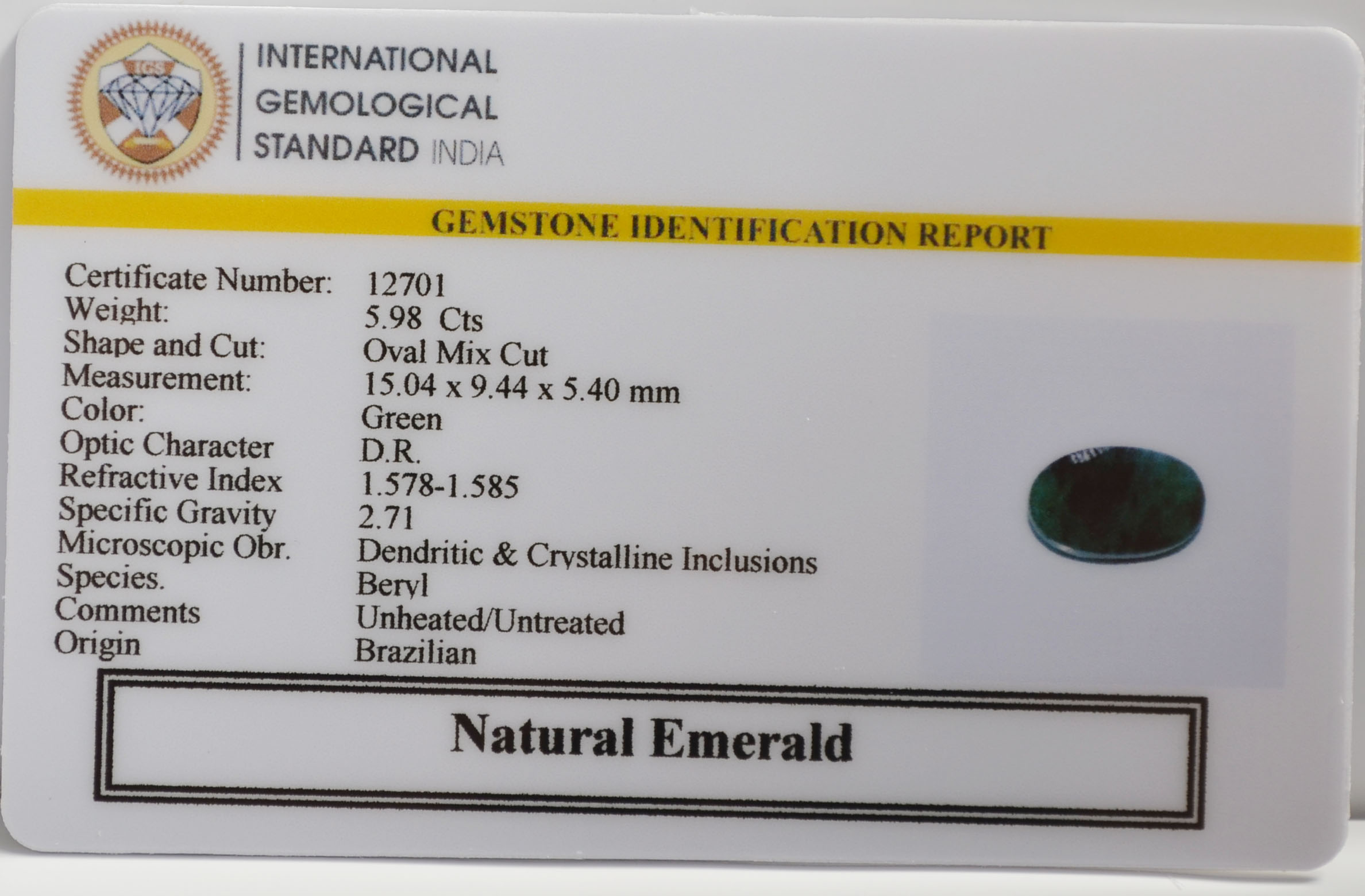 EMERALD 5.98 Ct. 3 EMR22974 2 EMERALD 5.98 Ct.