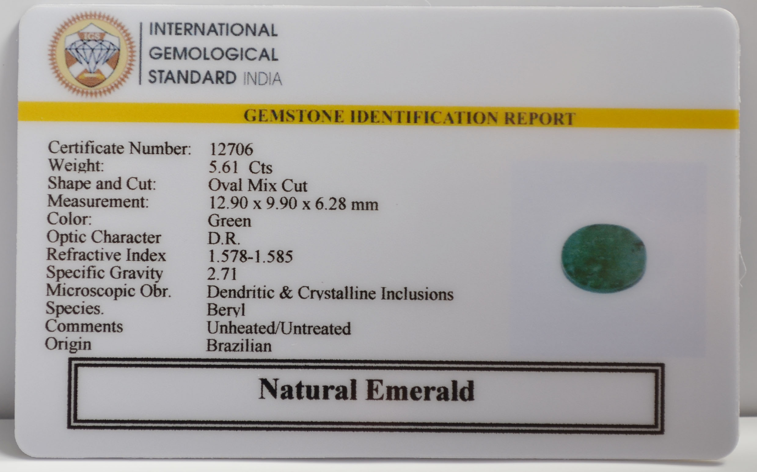 EMERALD 5.61 Ct. 3 EMR22978 2 EMERALD 5.61 Ct.