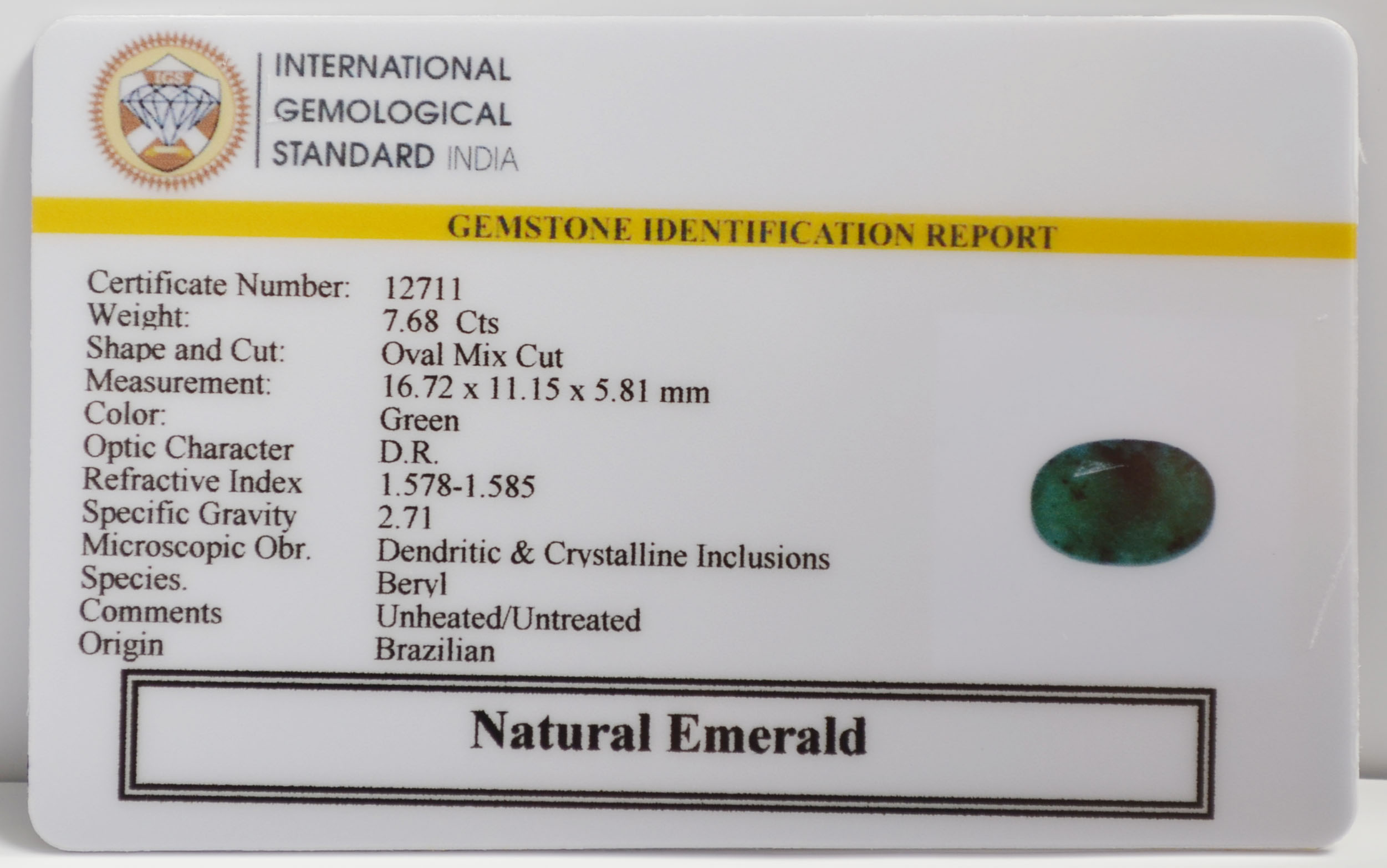 EMERALD 7.68 Ct. 3 EMR22982 2 EMERALD 7.68 Ct.