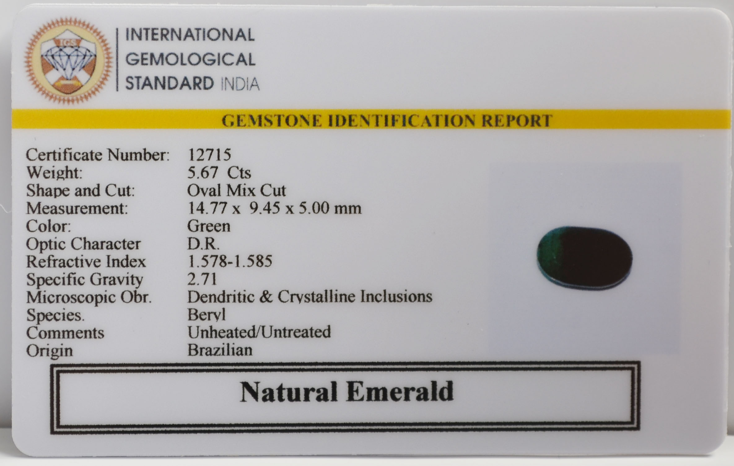 EMERALD 5.67 Ct. 3 EMR22986 2 EMERALD 5.67 Ct.