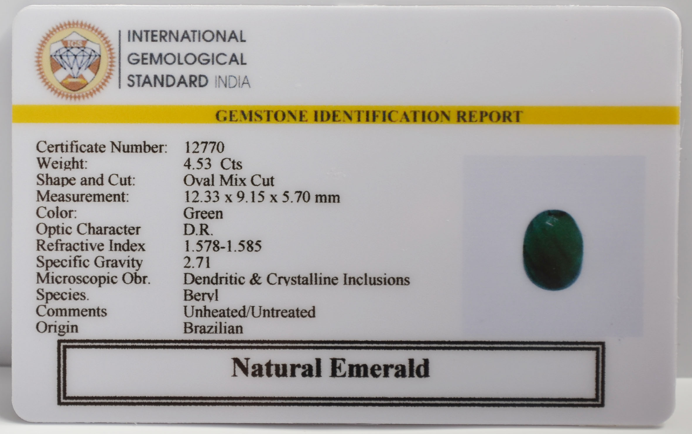 EMERALD 4.53 Ct. 3 EMR23029 2 EMERALD 4.53 Ct.
