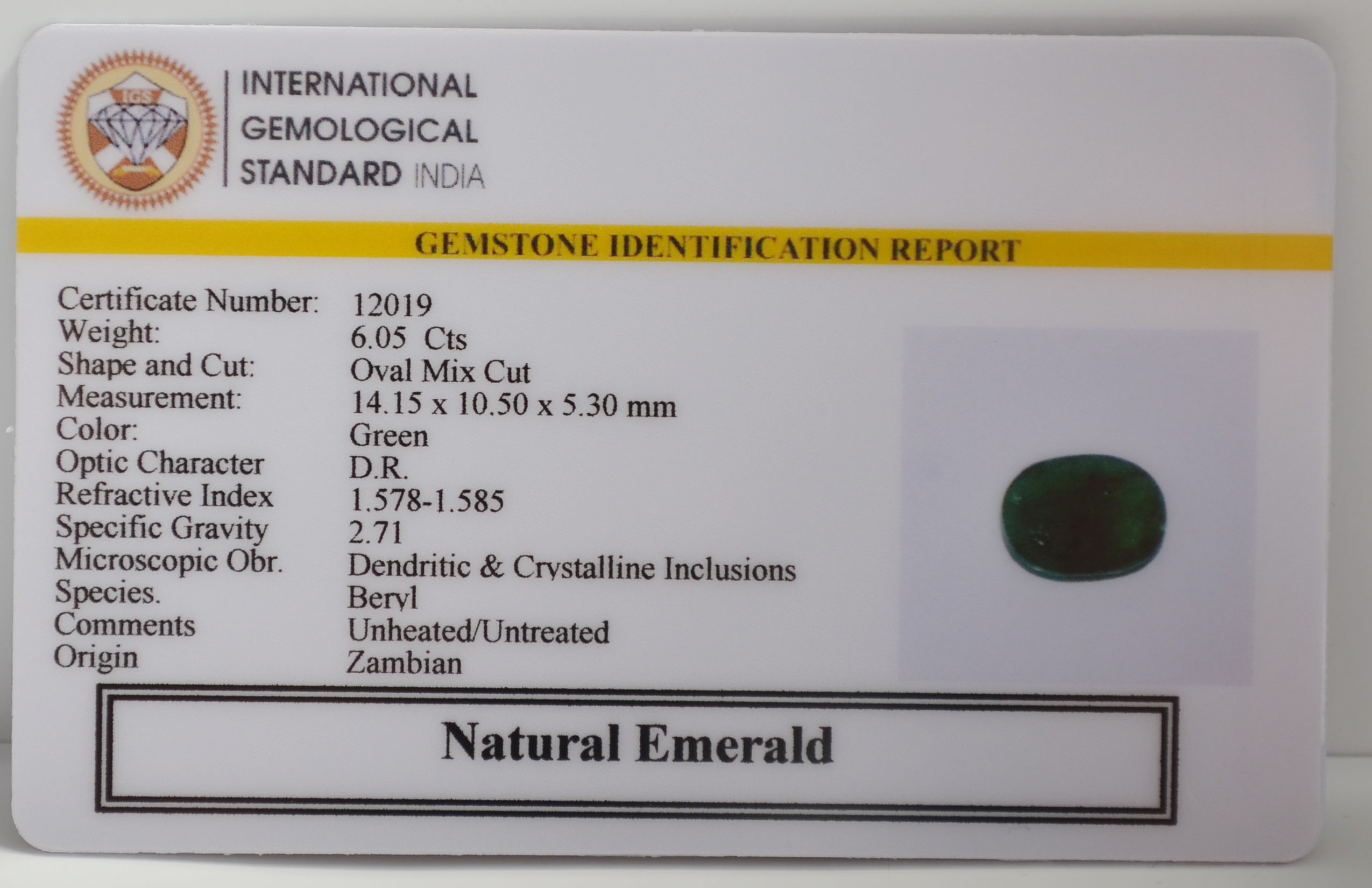 EMERALD 6.05 Ct. 3 EMRG21677 2 EMERALD 6.05 Ct.