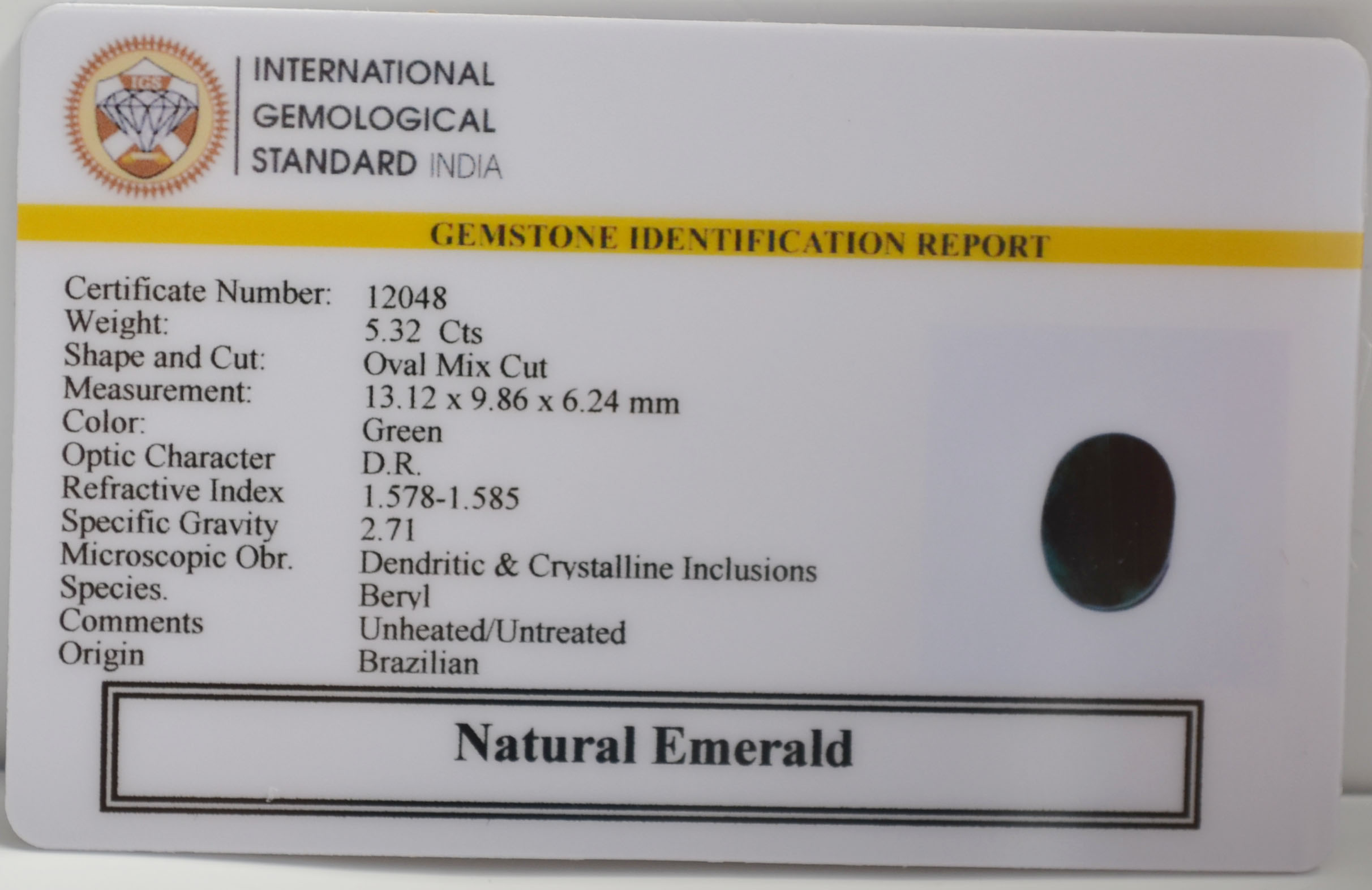 EMERALD 5.32 Ct. 3 EMRG21684 2 EMERALD 5.32 Ct.
