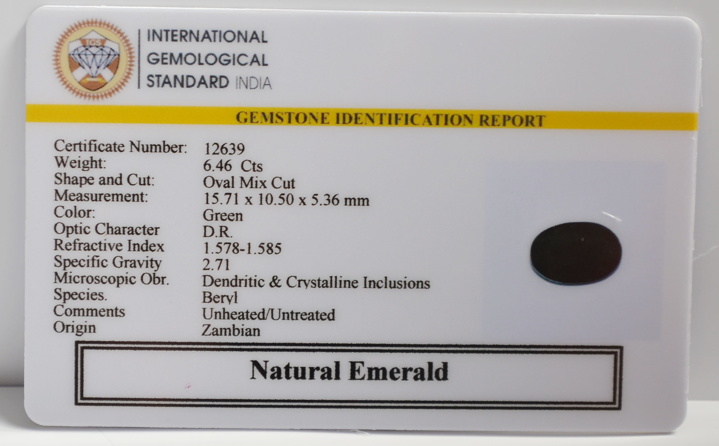 EMERALD 6.46 Ct. 3 EMRG22645 2 EMERALD 6.46 Ct.