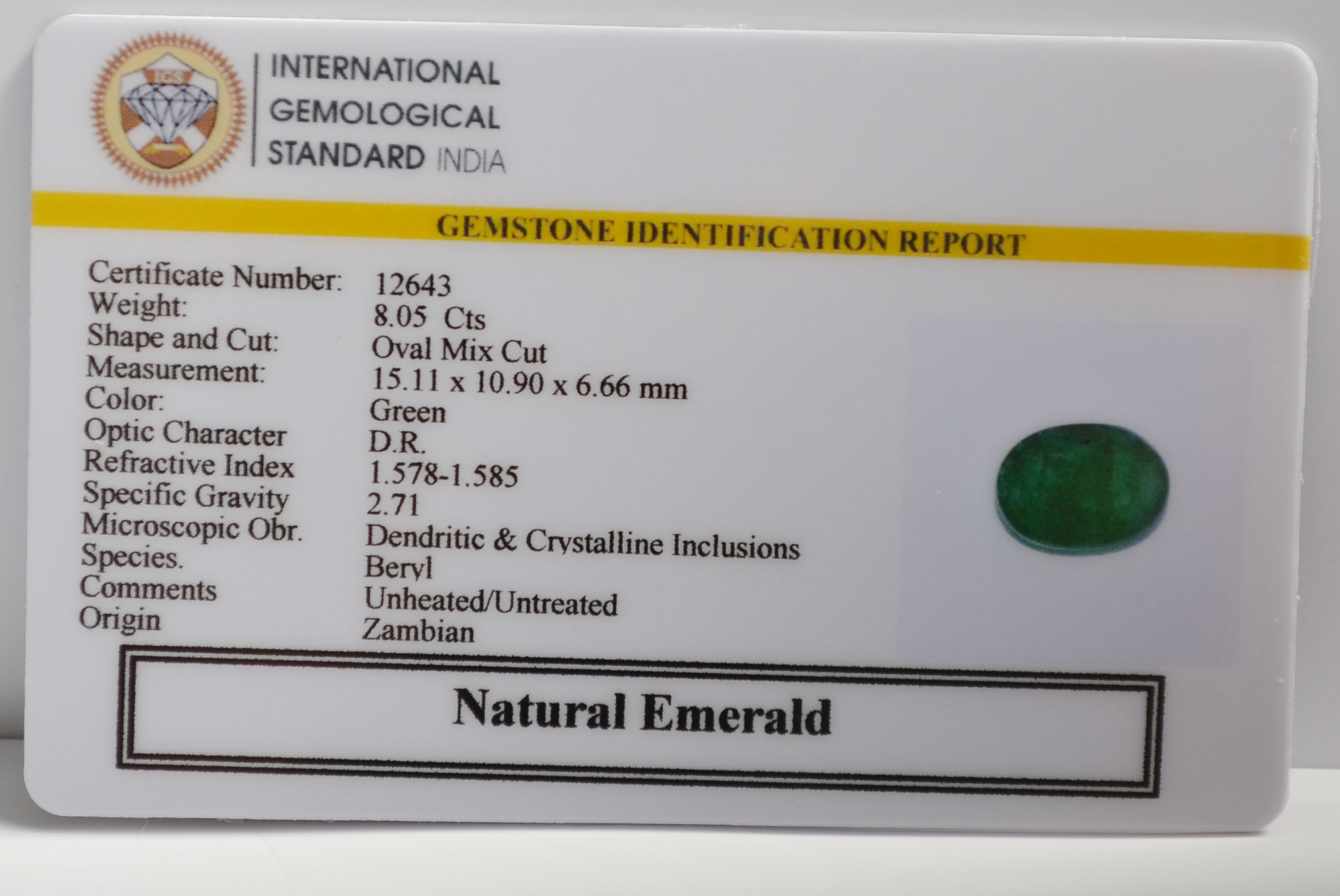 EMERALD 8.05 Ct. 3 EMRG22646 2 EMERALD 8.05 Ct.