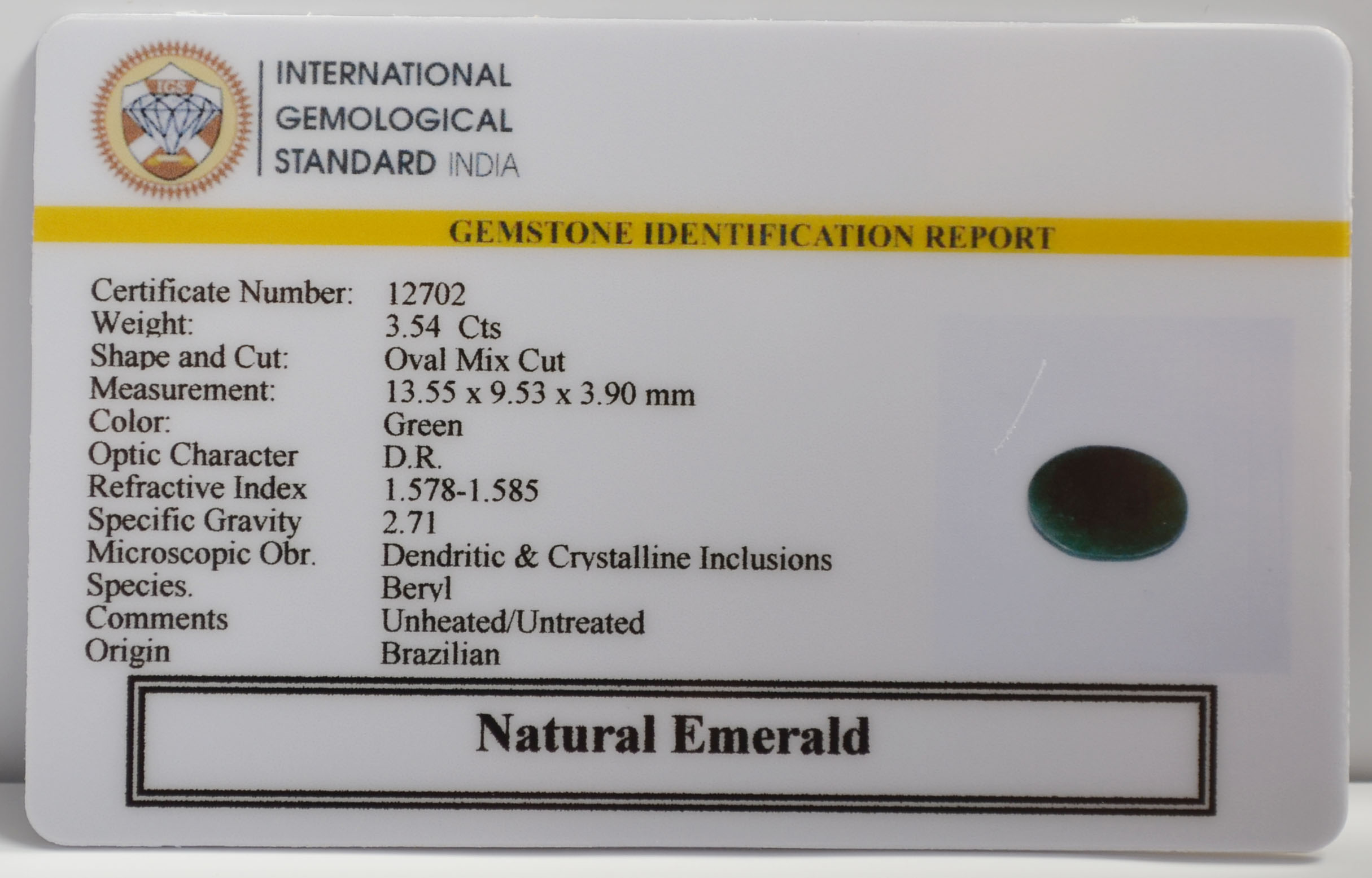 EMERALD 3.54 Ct. 3 EMRG22661 2 EMERALD 3.54 Ct.