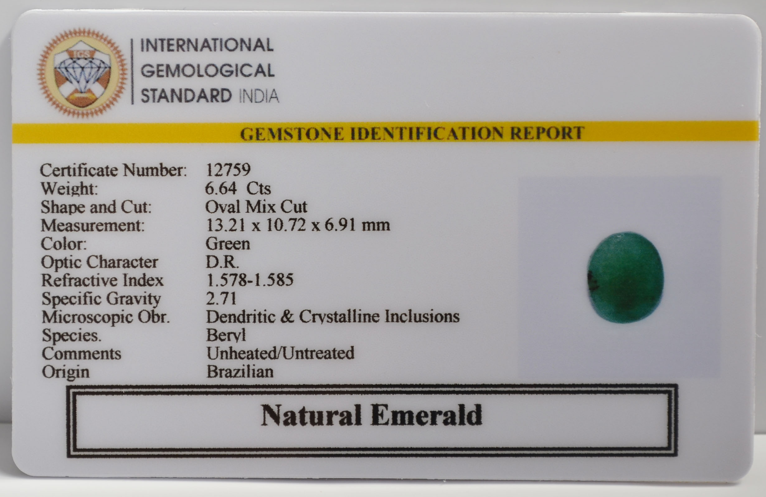 EMRG22671 2 EMERALD 6.64 Ct.