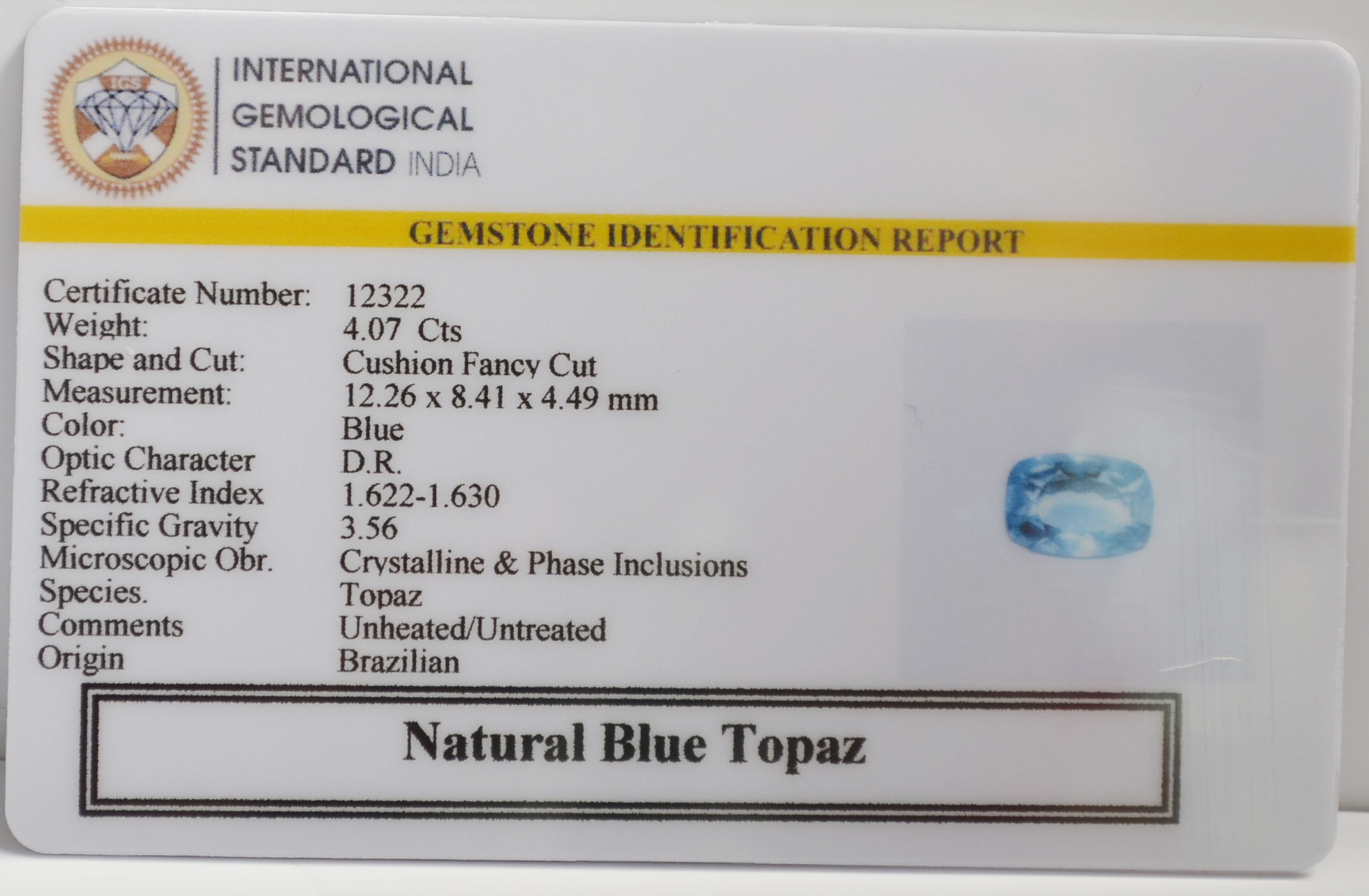 BLUE TOPAZ 4.07 Ct. BLUE TOPAZ 4.07 Ct.