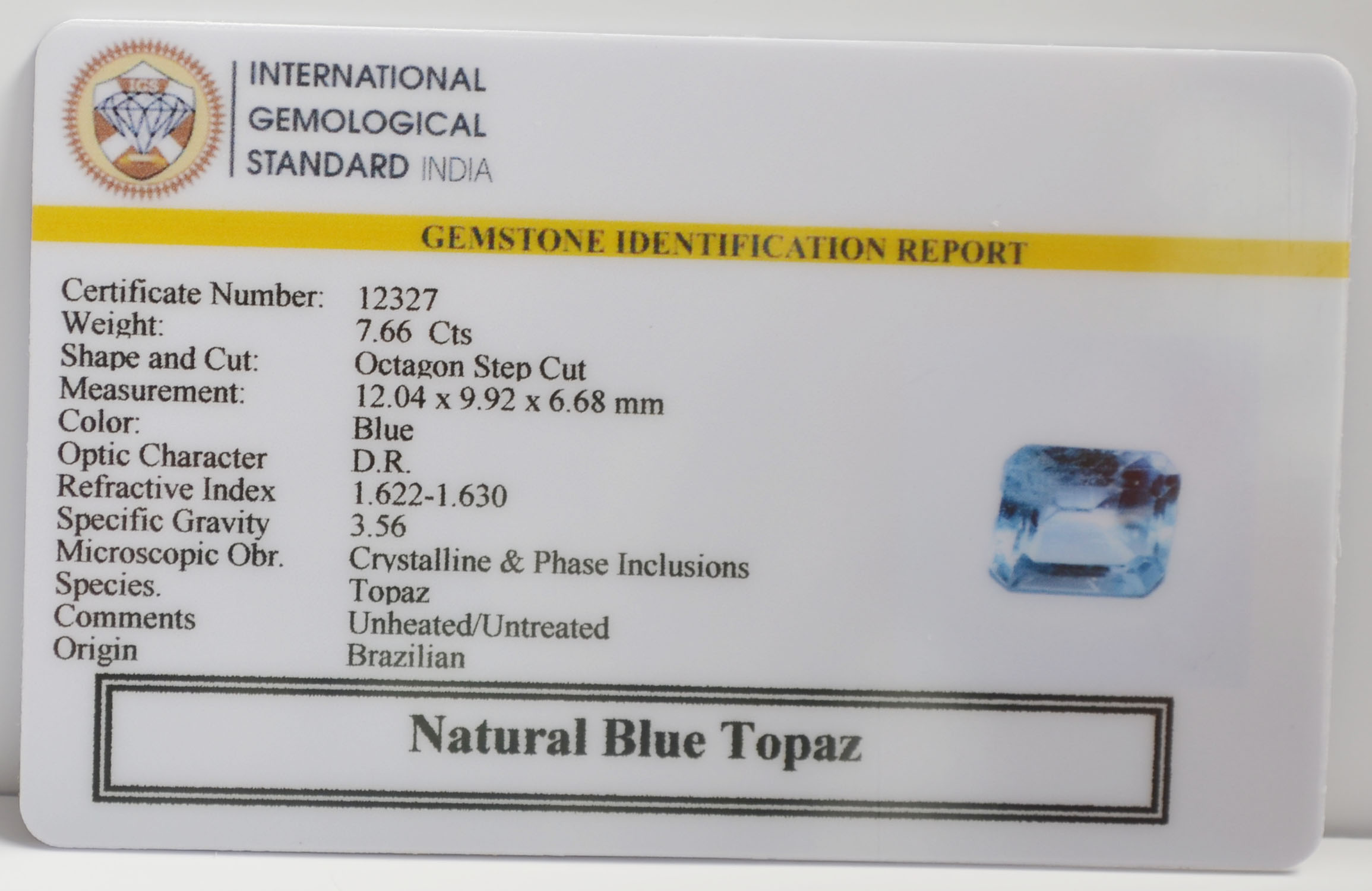 BLUE TOPAZ 7.66 Ct. 3 TPZG1442 2 BLUE TOPAZ 7.66 Ct.