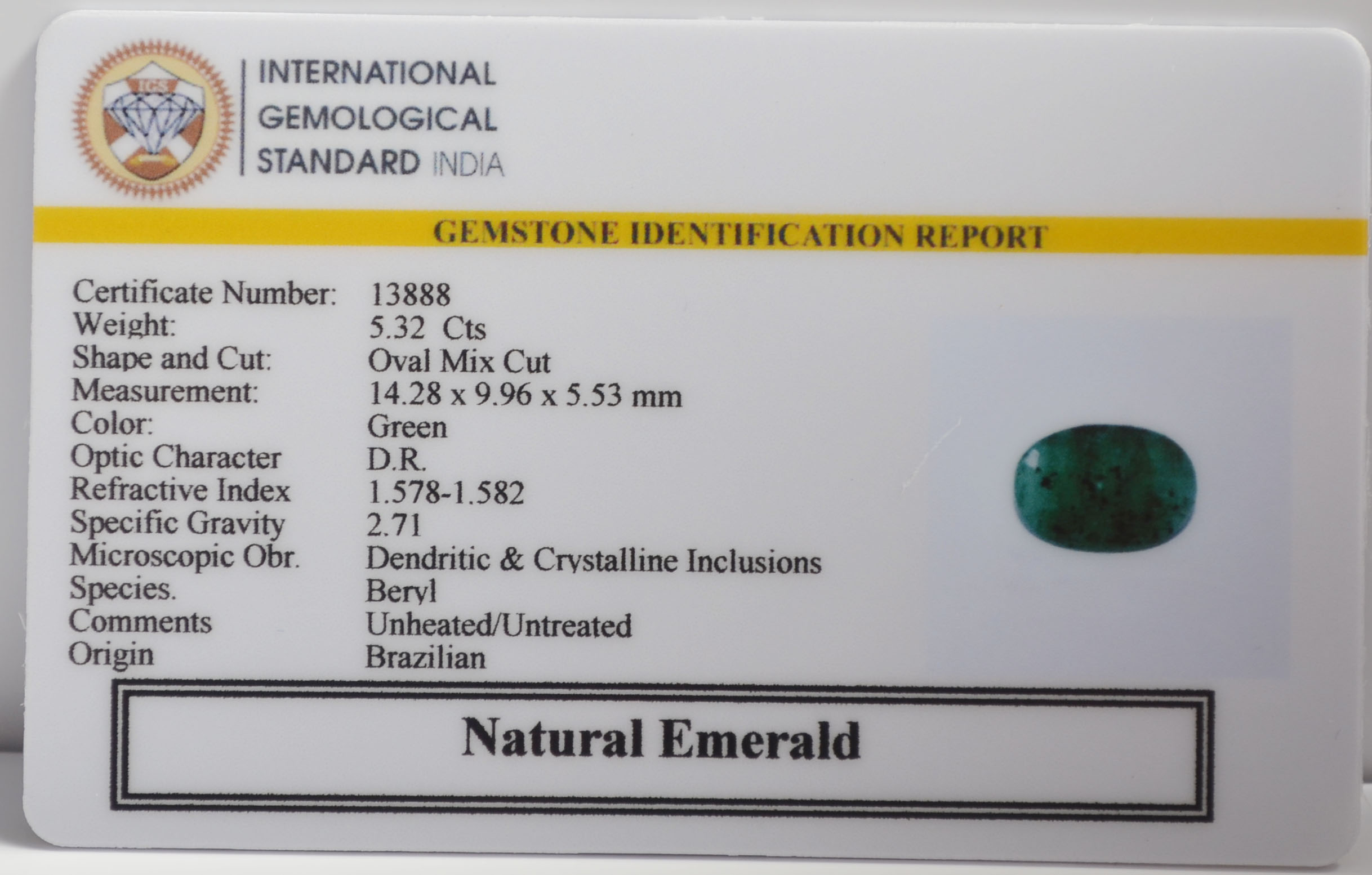 EMERALD 5.32 Ct. 3 EMR23287K 2 EMERALD 5.32 Ct.