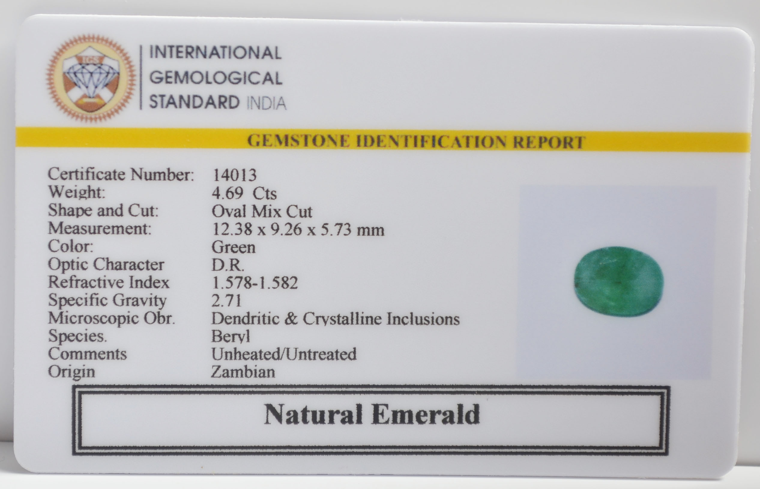 EMERALD 4.69 Ct. 3 EMR23307K 2 EMERALD 4.69 Ct.