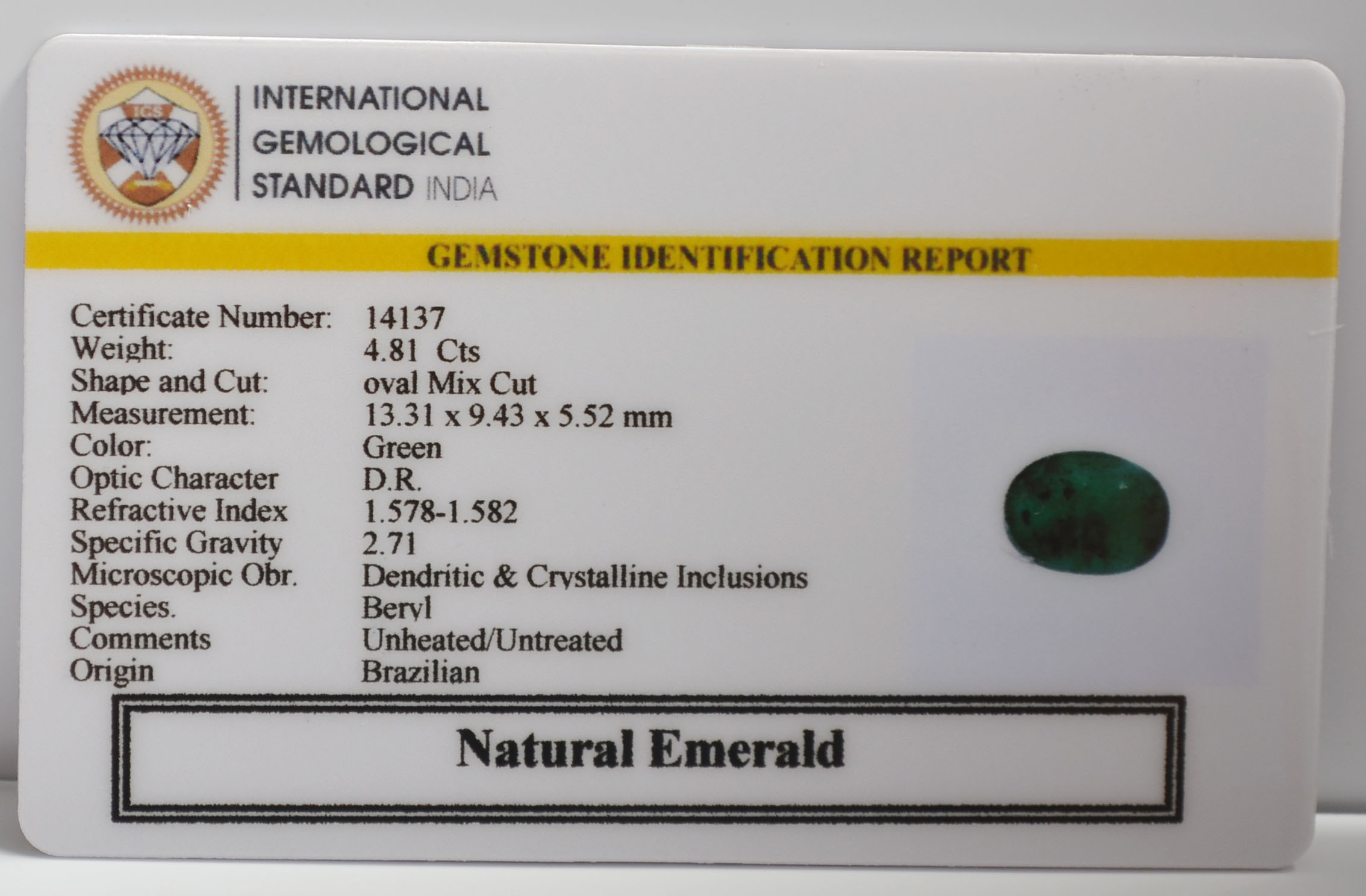 EMERALD 4.81 Ct. 3 EMR23411K 2 EMERALD 4.81 Ct.