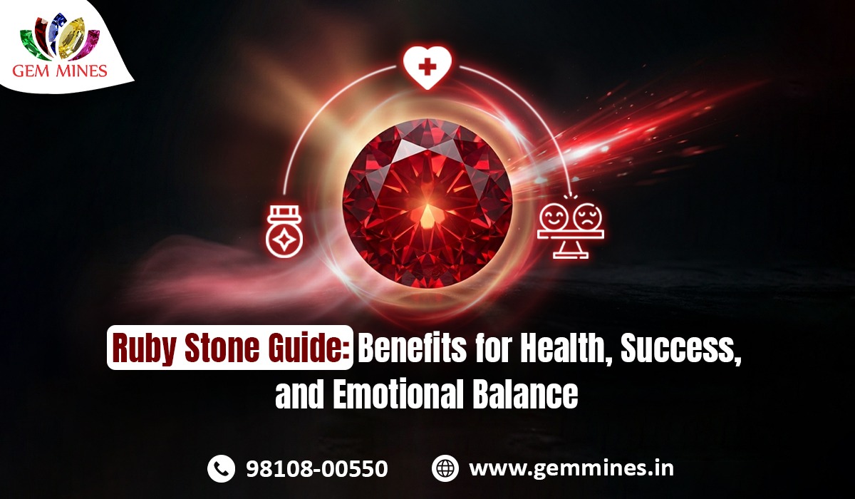 Ruby Stone Guide: Benefits for Health, Success, and Emotional Balance